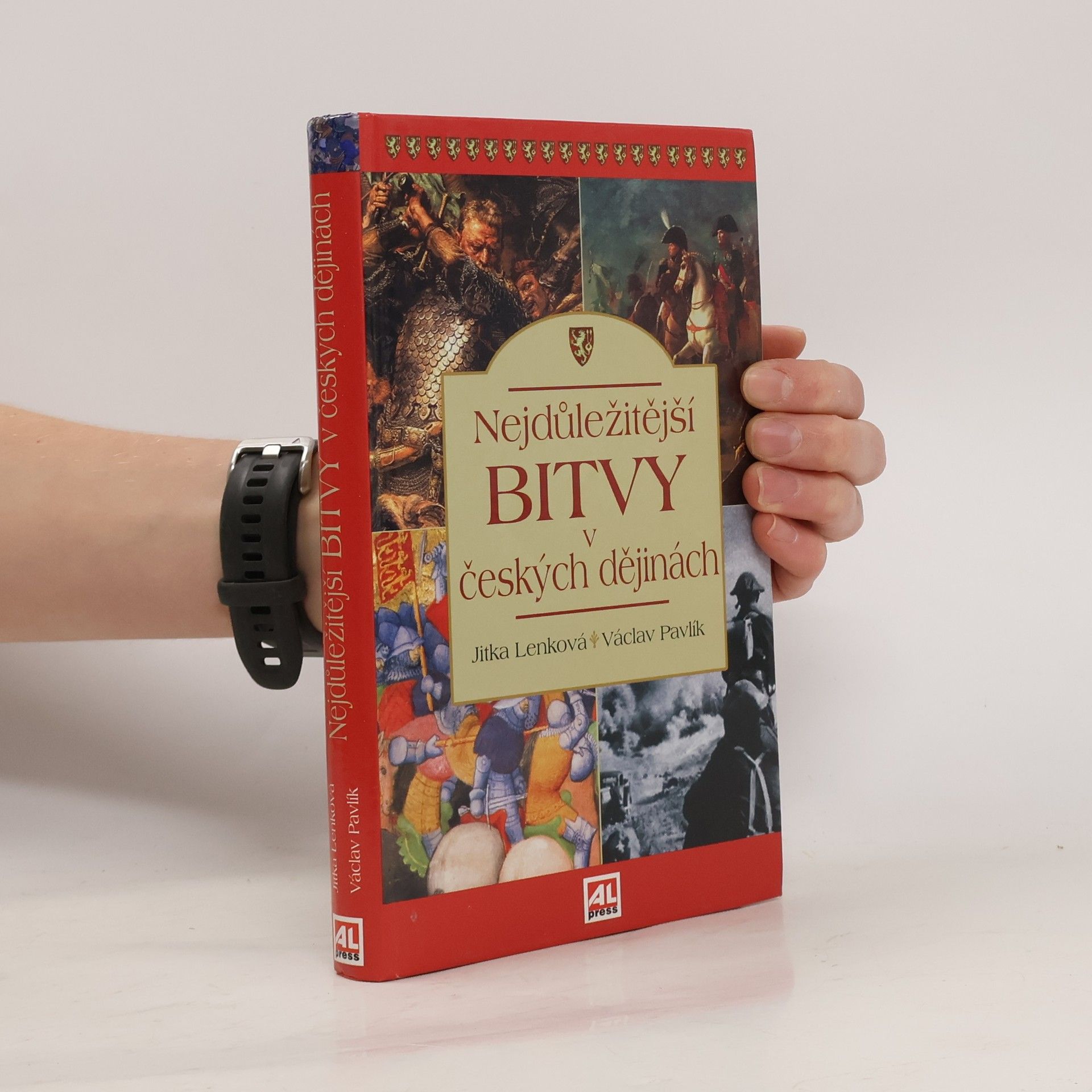 Václav Pavlík Nejdůležitější bitvy v českých dějinách