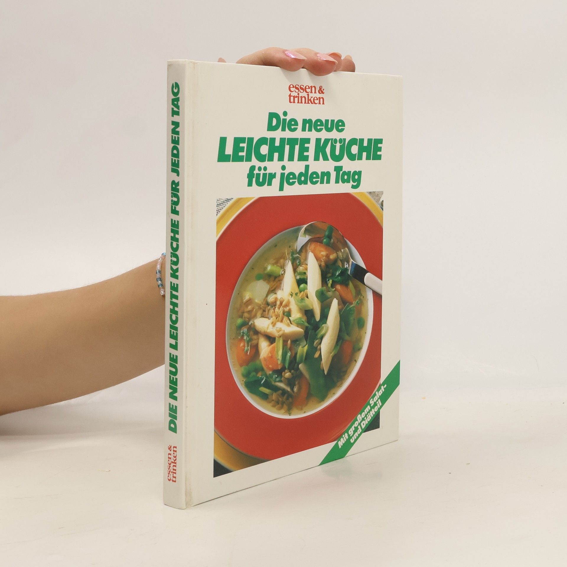 Auteurscollectief Die neue leichte Küche für jeden Tag