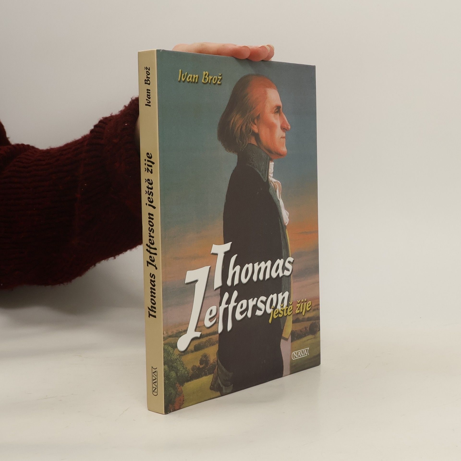 Petr Linda Thomas Jefferson ještě žije