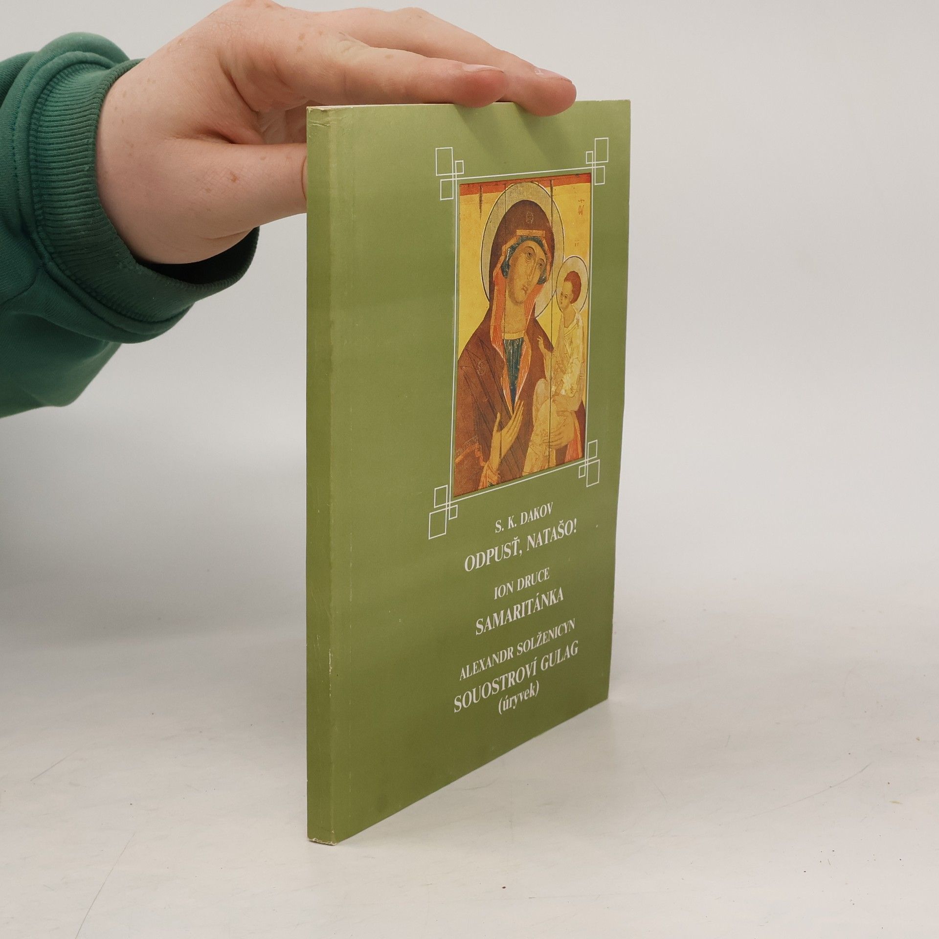 Odpusť, Natašo!. Samaritánka. Souostroví Gulag