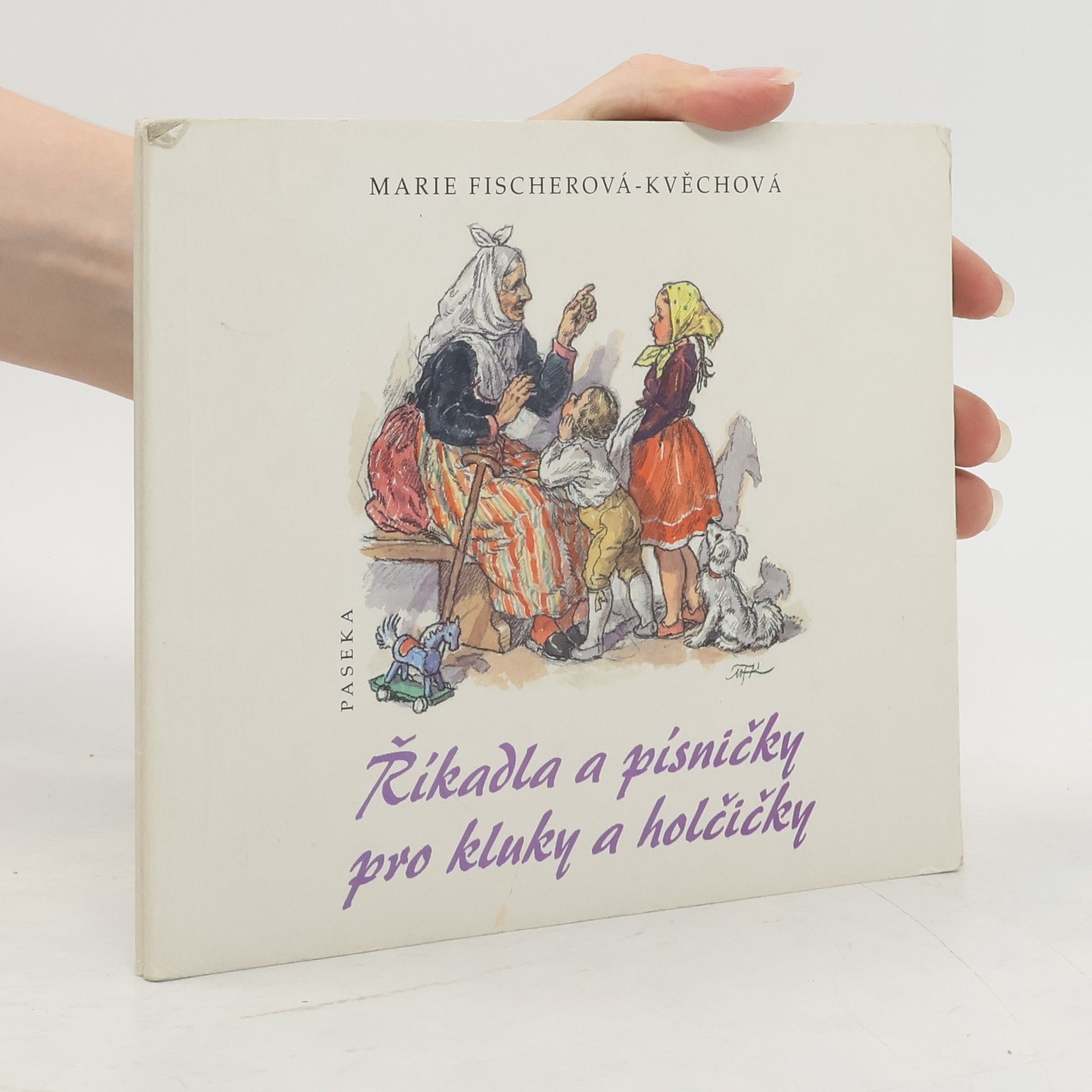 Marie FischerováKvěchová Říkadla a písničky pro kluky a holčičky