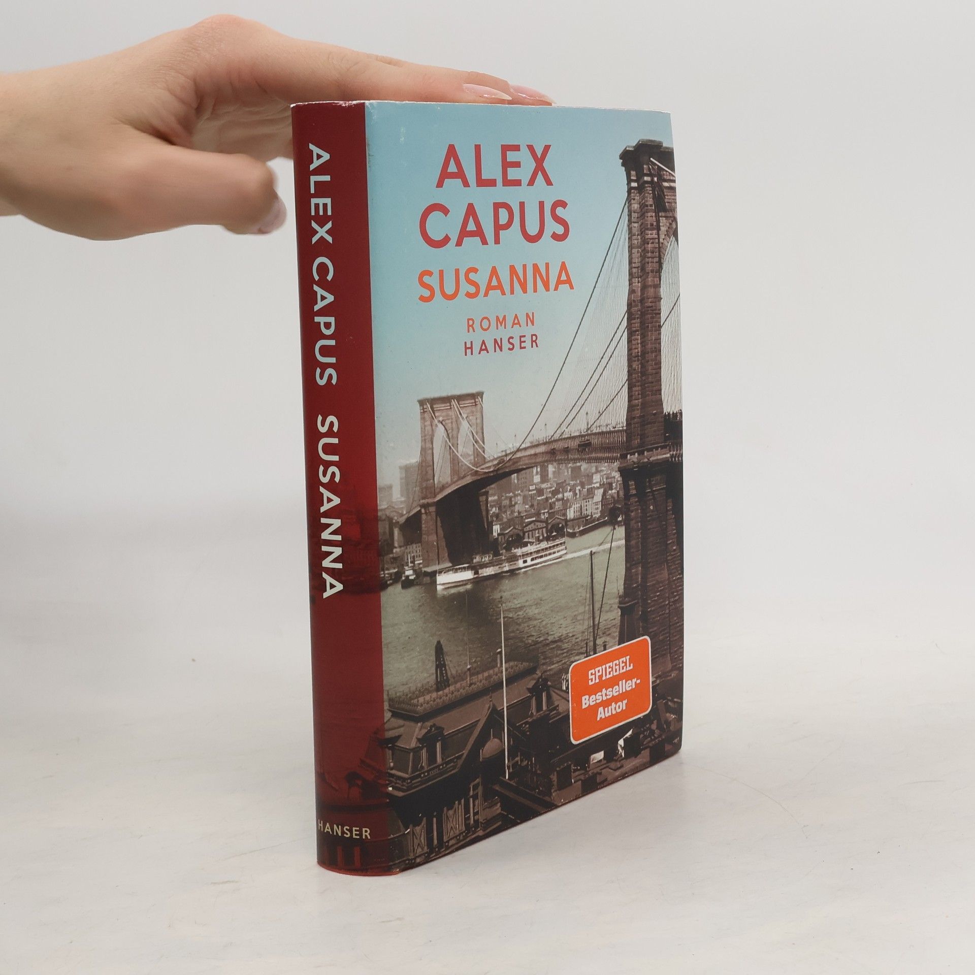 Alex Capus Susanna : Roman
