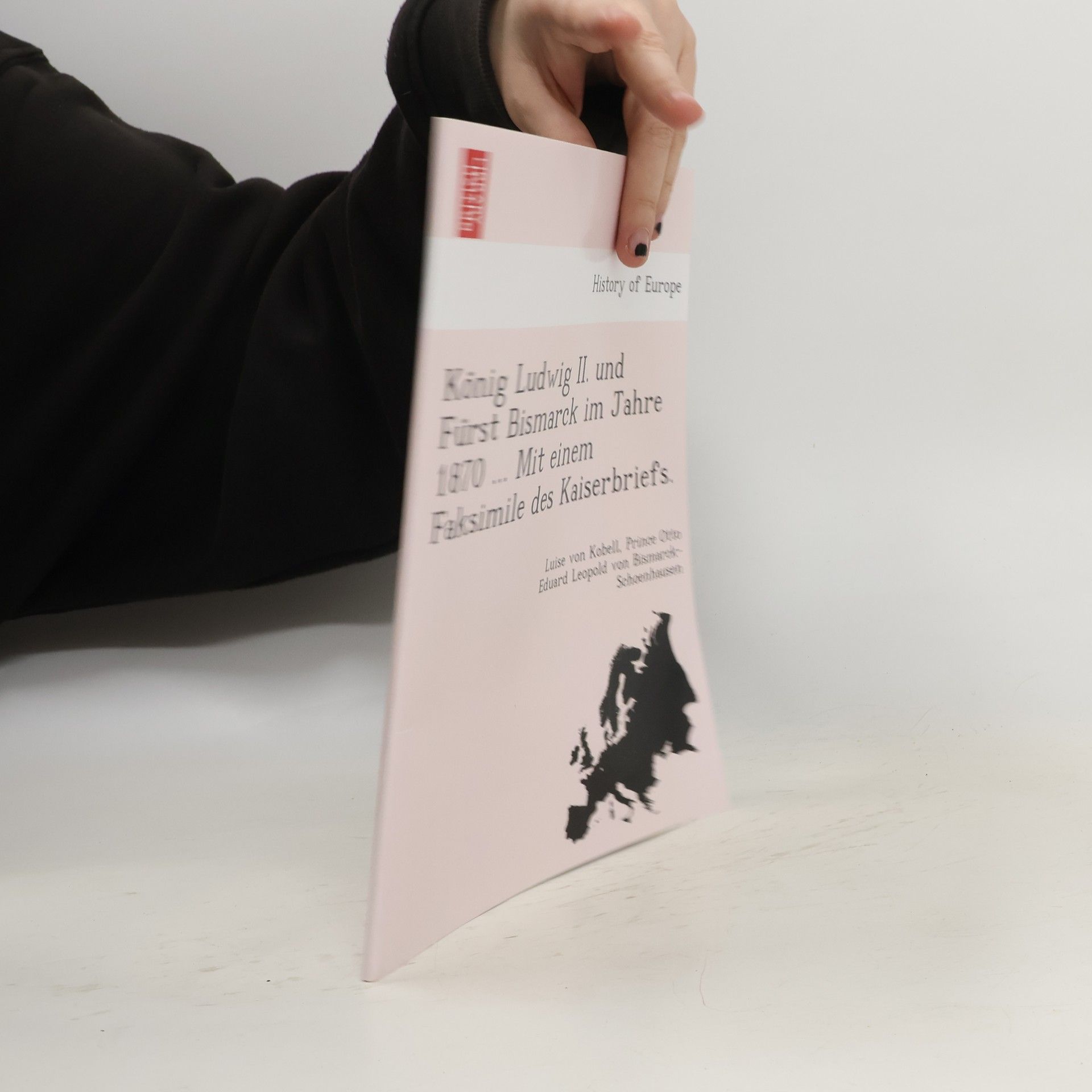 AA.VV. König Ludwig II. und Fürst Bismarck im Jahre 1870 ... Mit einem Faksimile des Kaiserbriefs