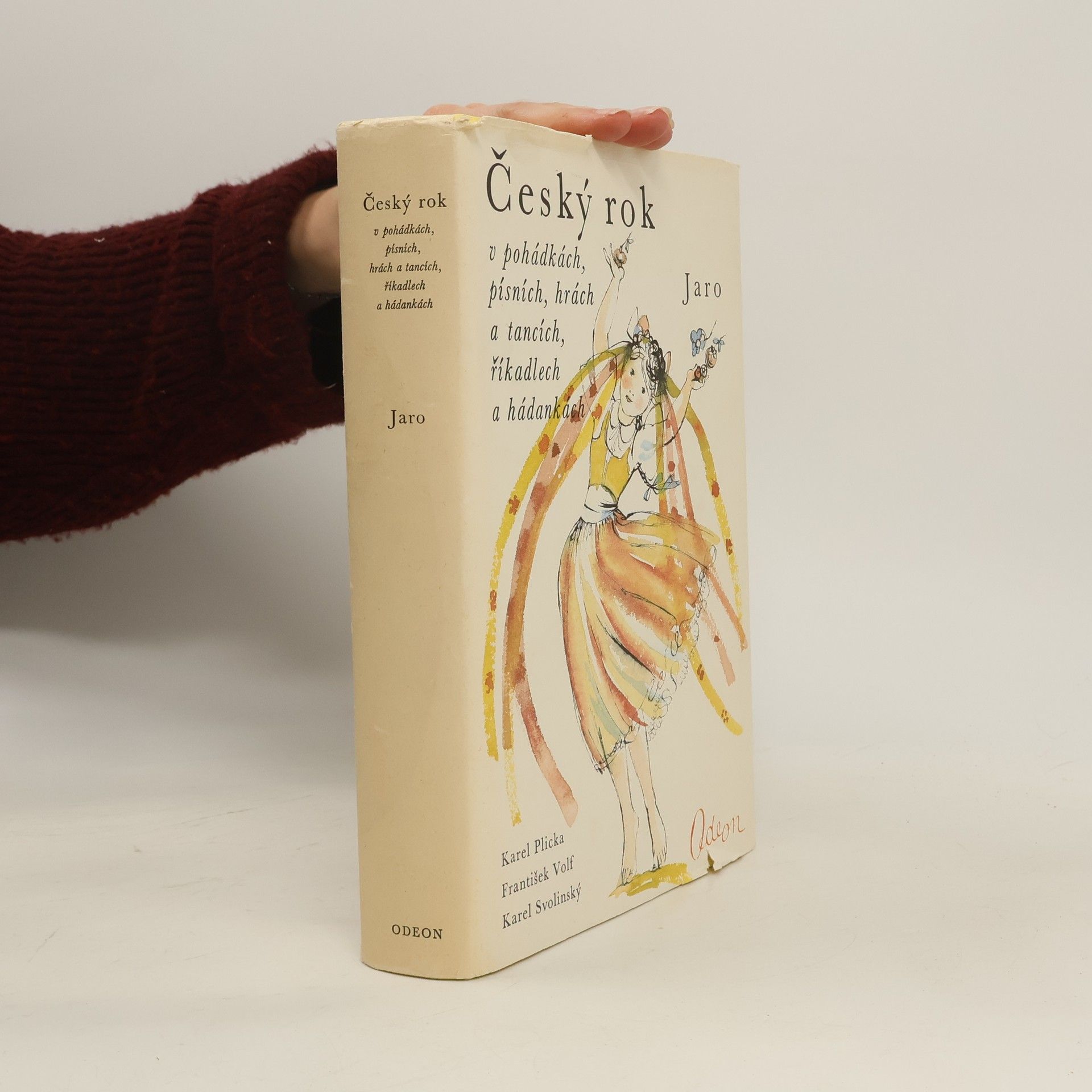 Karel Plicka Český rok v pohádkách, písních, hrách a tancích, říkadlech a hádankách 1. Jaro