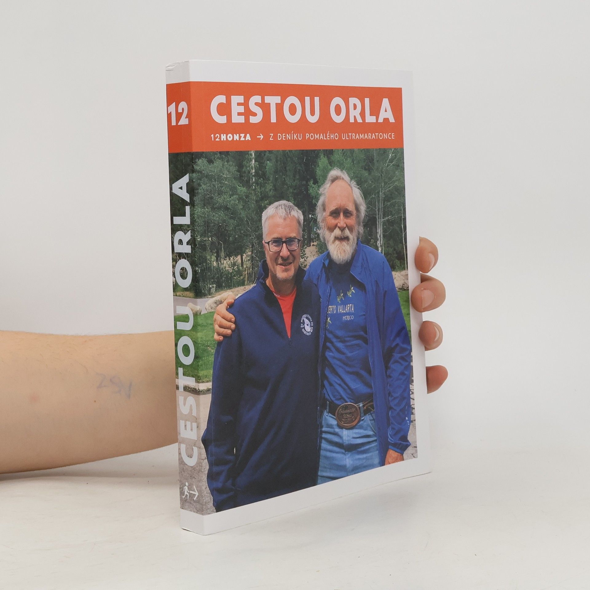 Cestou orla : z deníku pomalého ultramaratonce