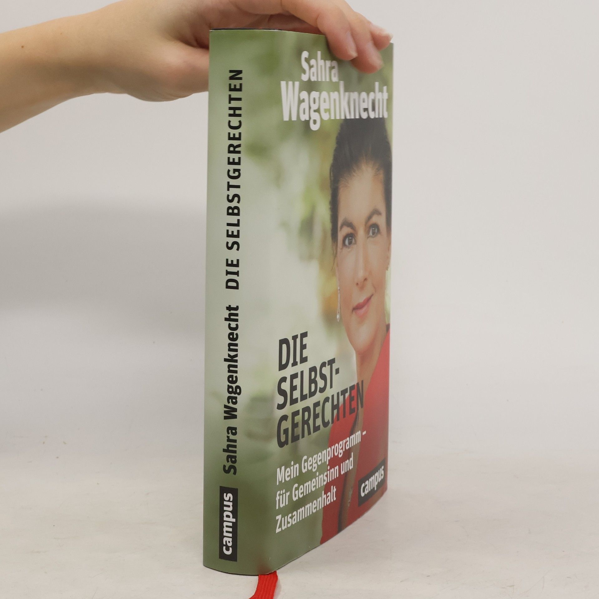 Sahra Wagenknecht Die Selbstgerechten