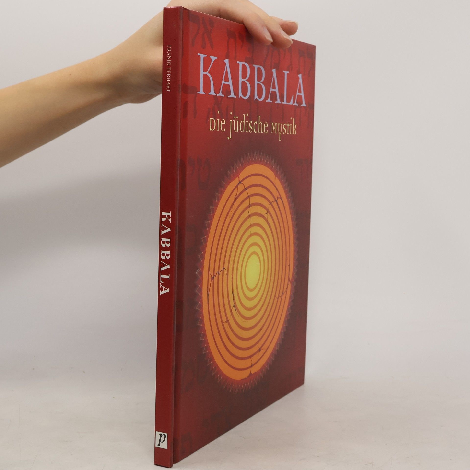 Franjo Terhart Kabbala. Die jüdische Mystik