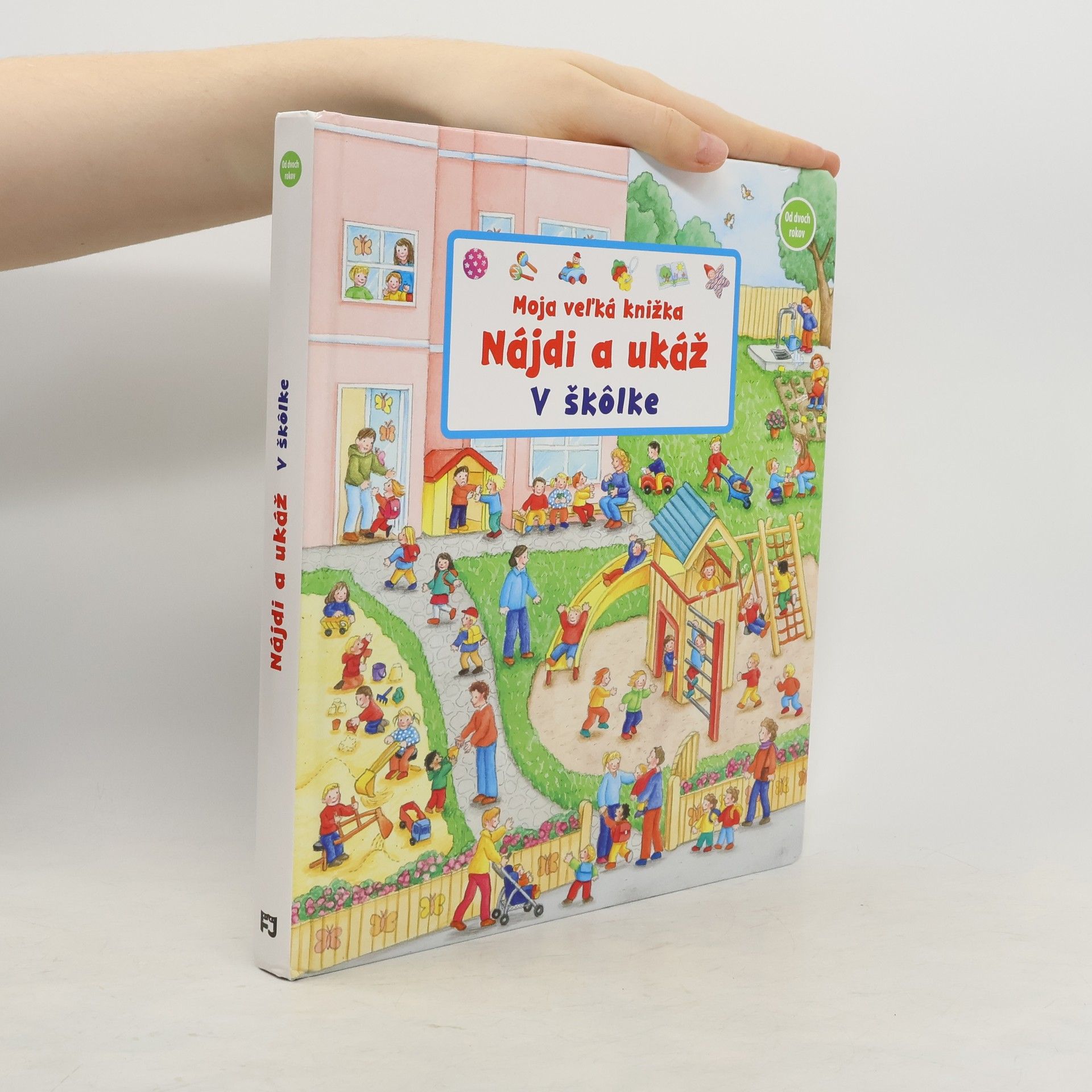 Susanne Gernhäuser Moja veľká knižka – V škôlke