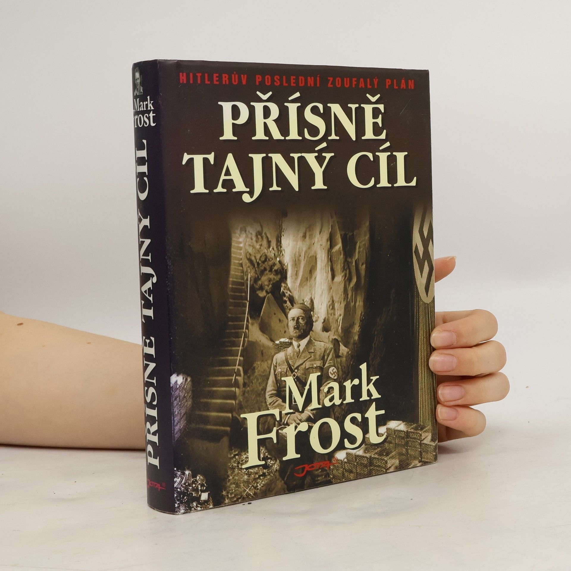 Mark Frost Přísně tajný cíl