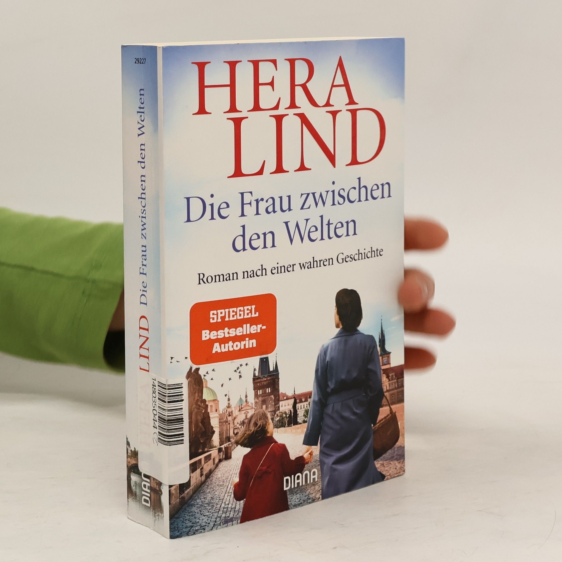 Hera Lind Die Frau zwischen den Welten