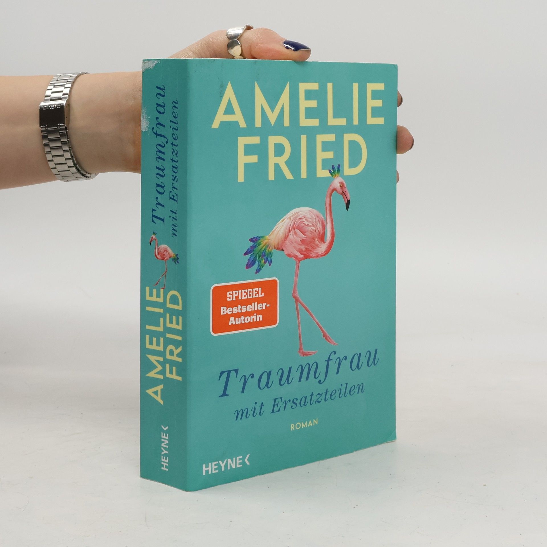 Amelie Fried Traumfrau mit Ersatzteilen