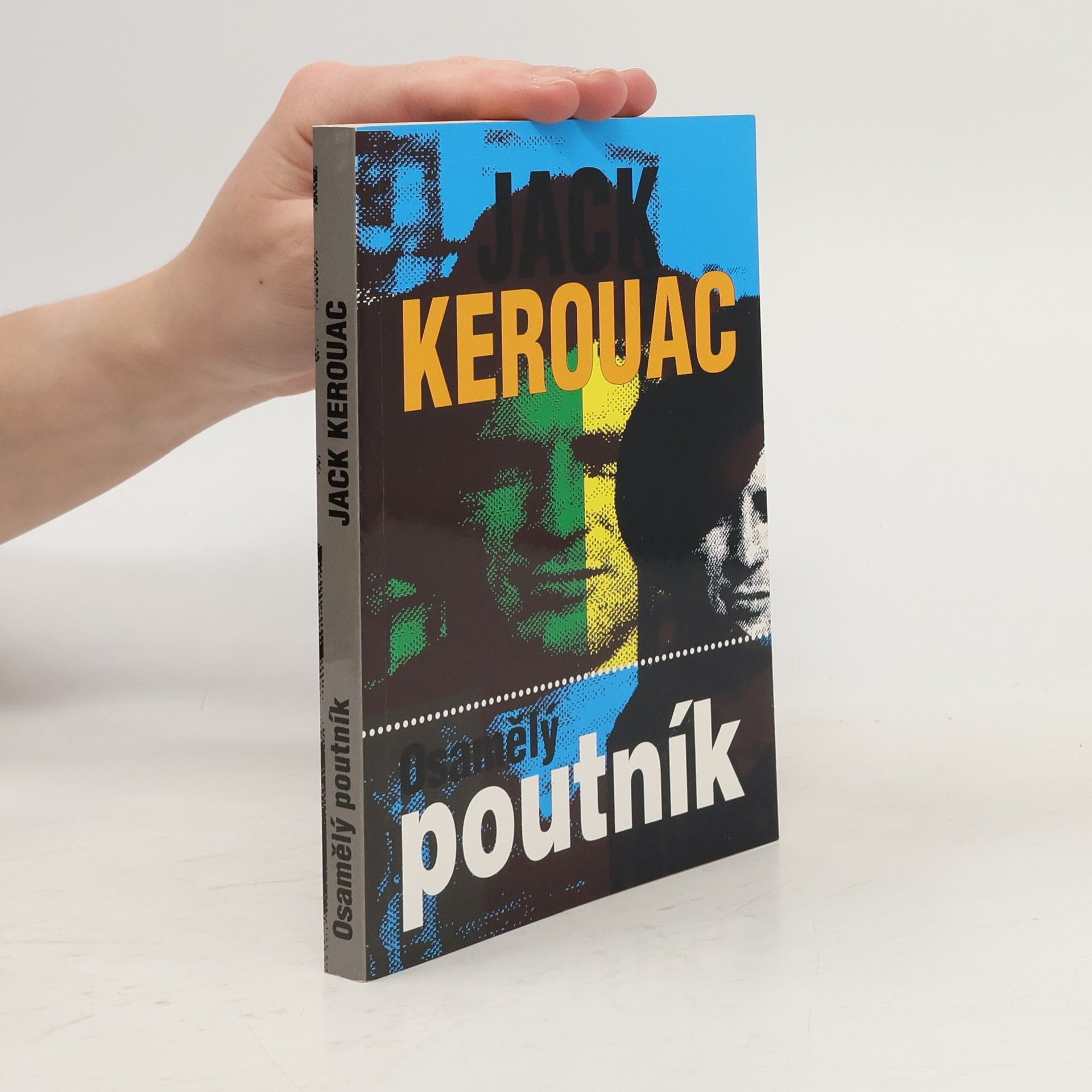 Jack Kerouac Osamělý poutník