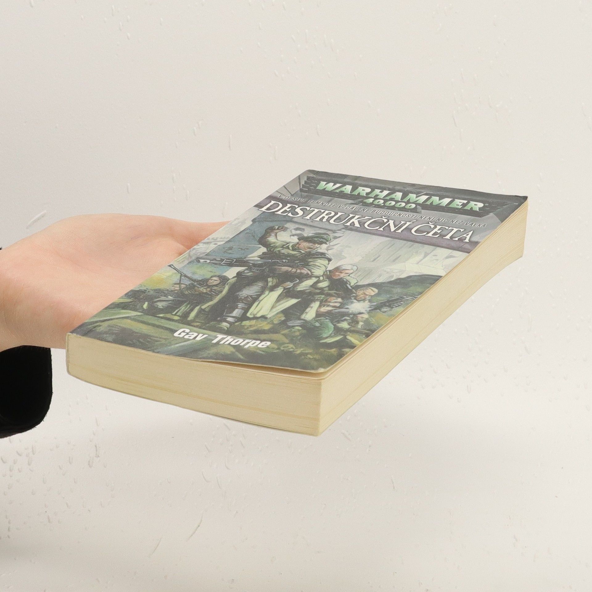 Gav Thorpe Warhammer 40,000. Destrukční četa