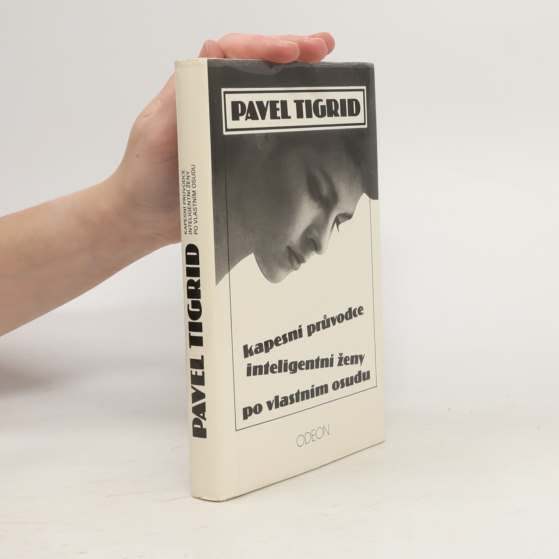 Pavel Tigrid Kapesní průvodce inteligentní ženy po vlastním osudu