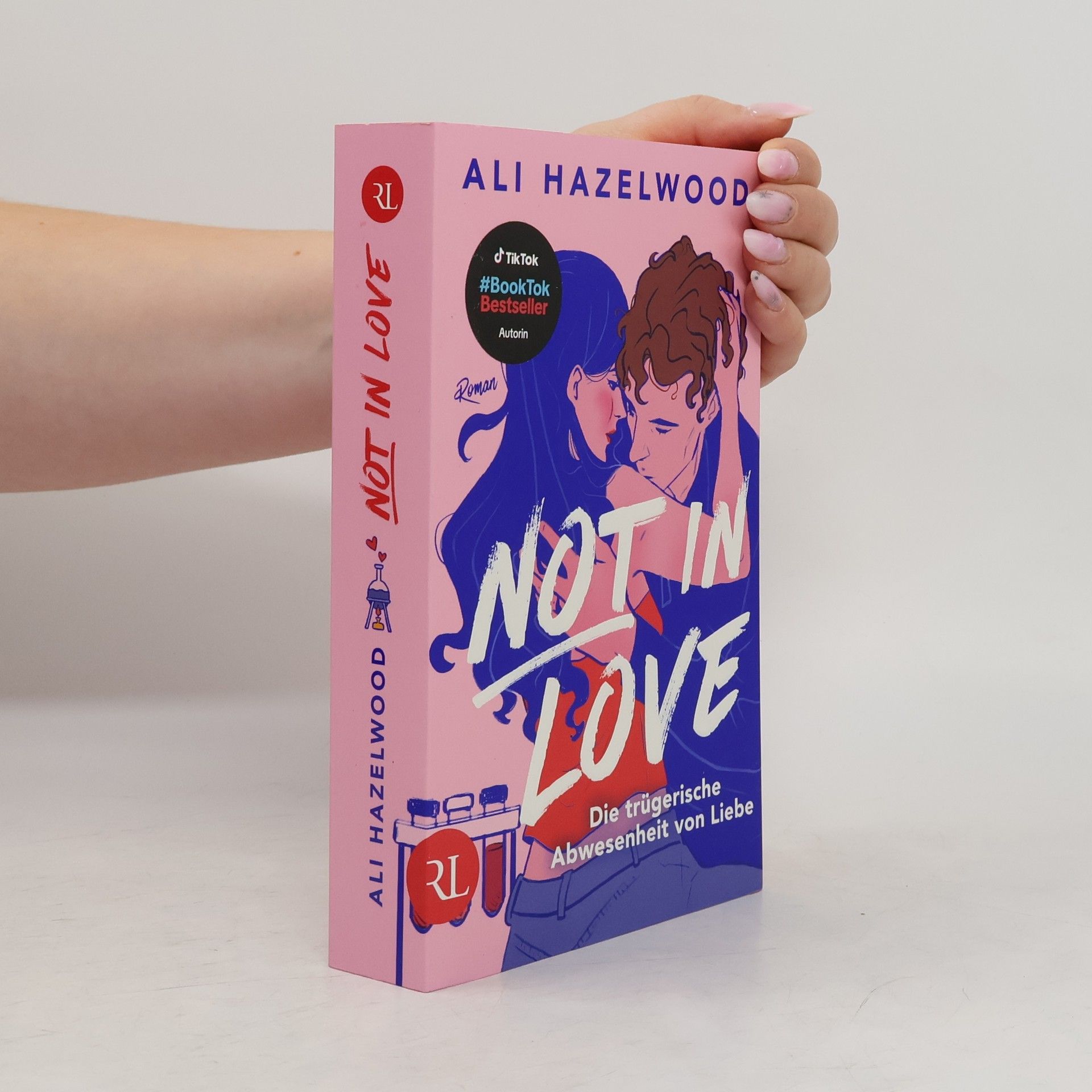 Ali Hazelwood Not in Love - Die trügerische Abwesenheit von Liebe