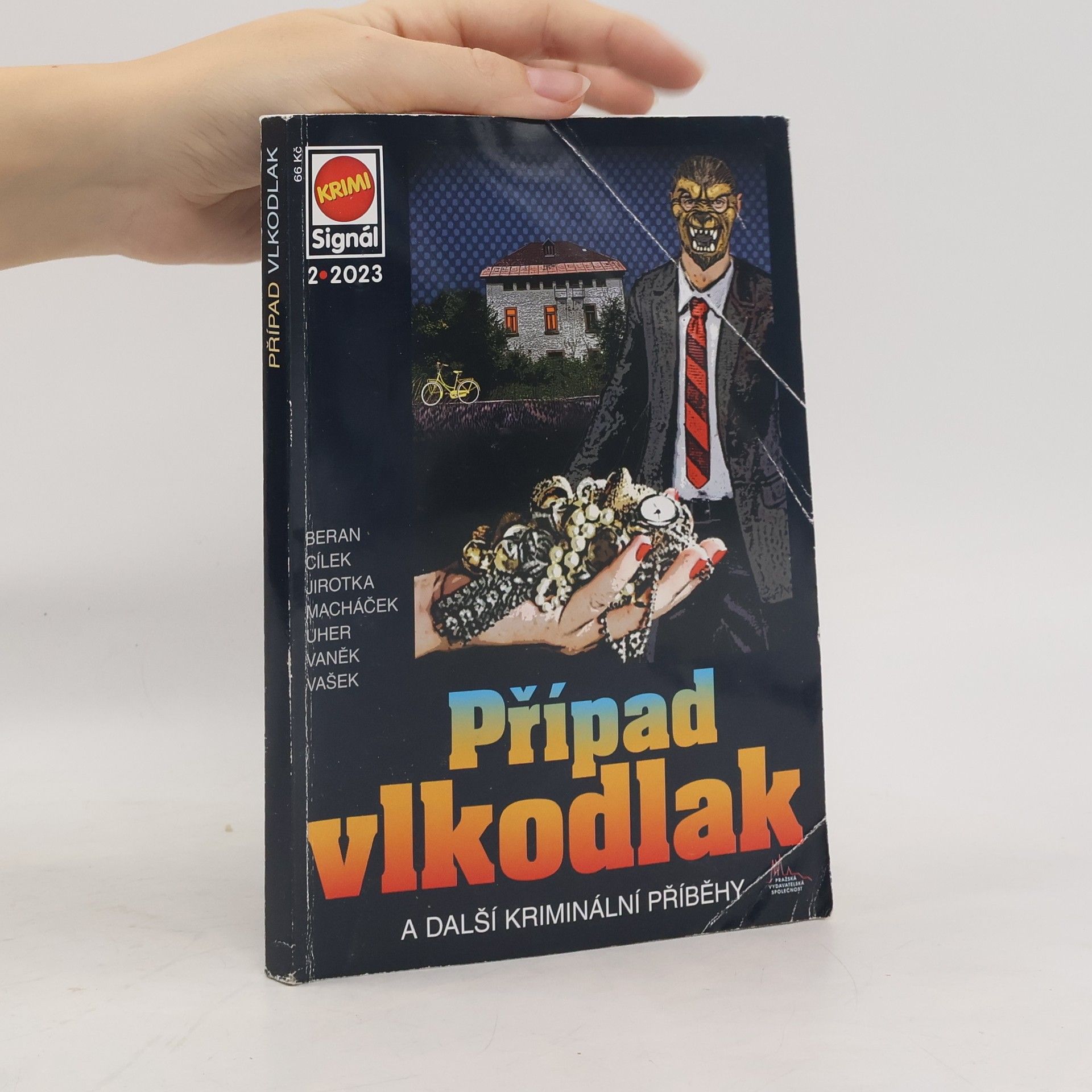Roman Cílek Případ vlkodlak : a další kriminální příběhy