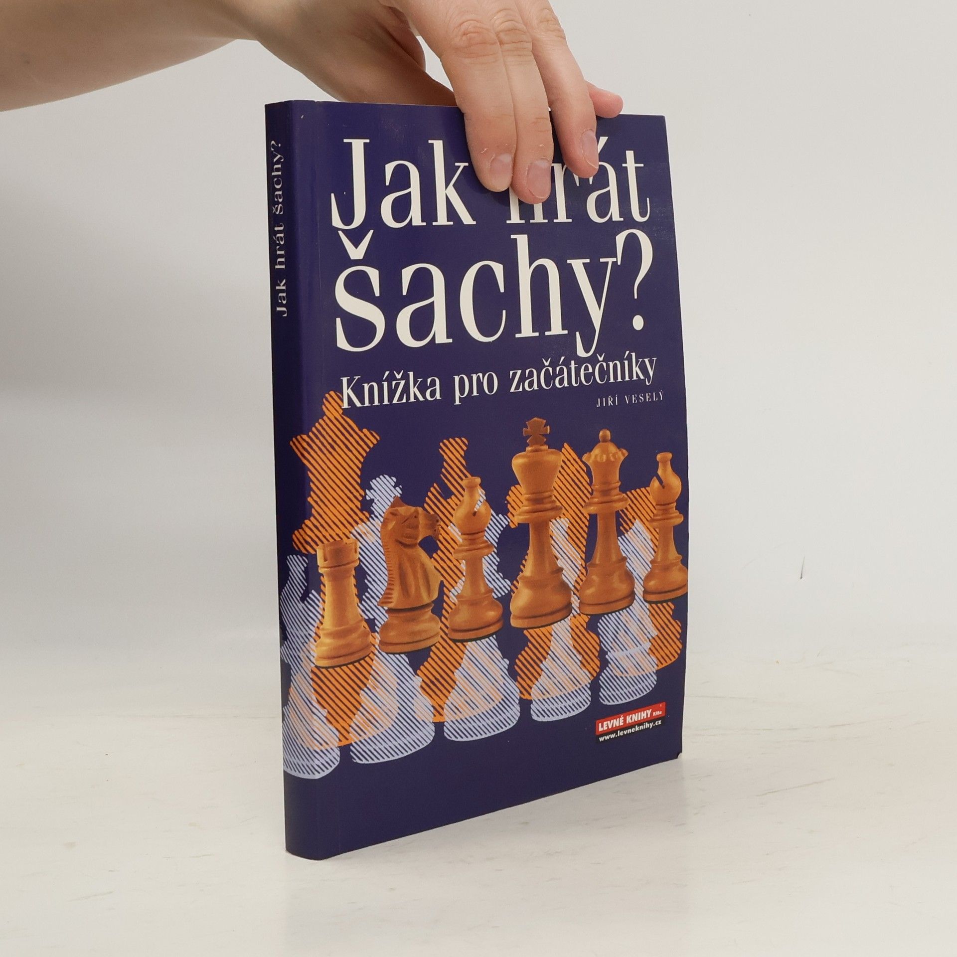 Jiří Veselý Jak hrát šachy? : knížka pro začátečníky