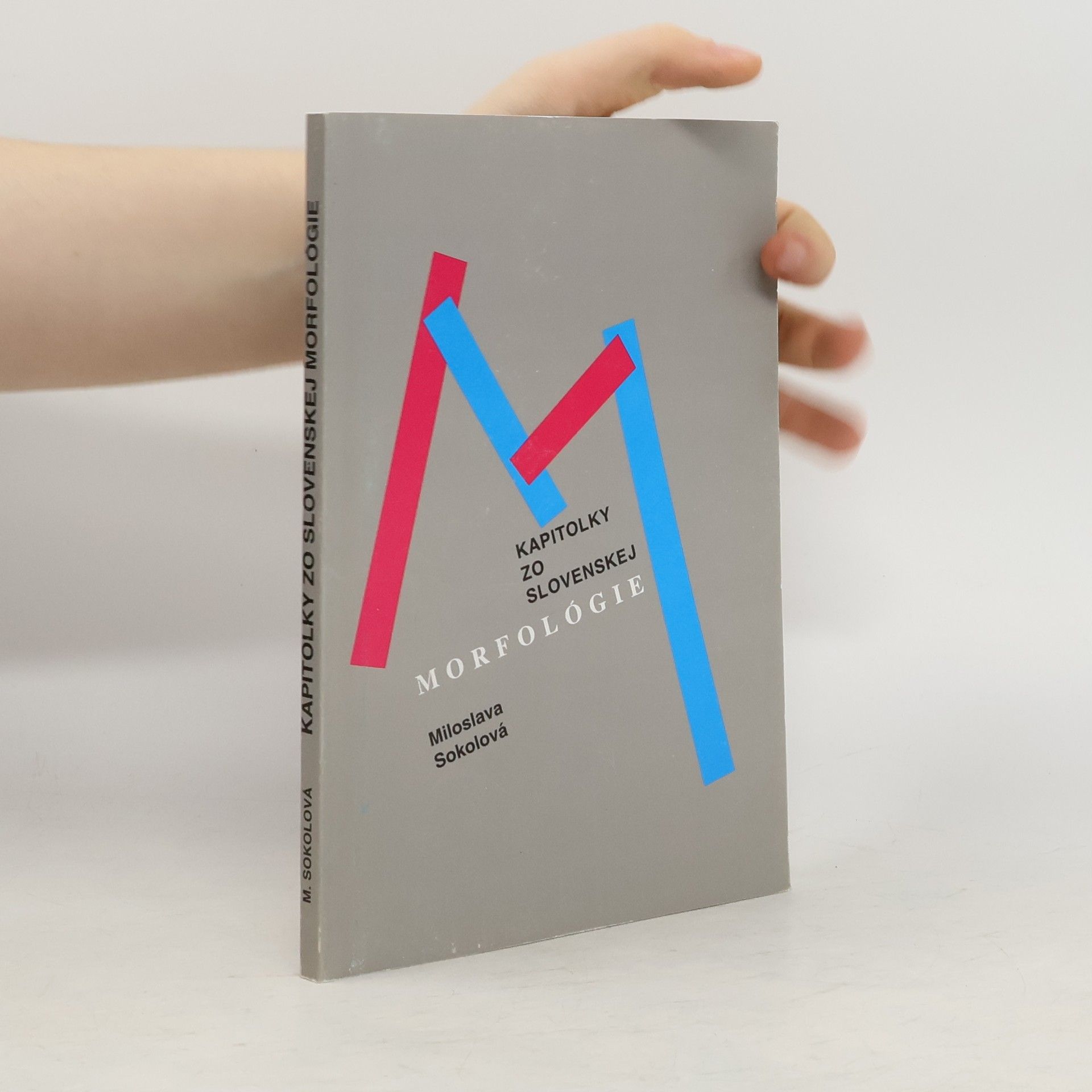 Kapitolky zo slovenskej morfológie