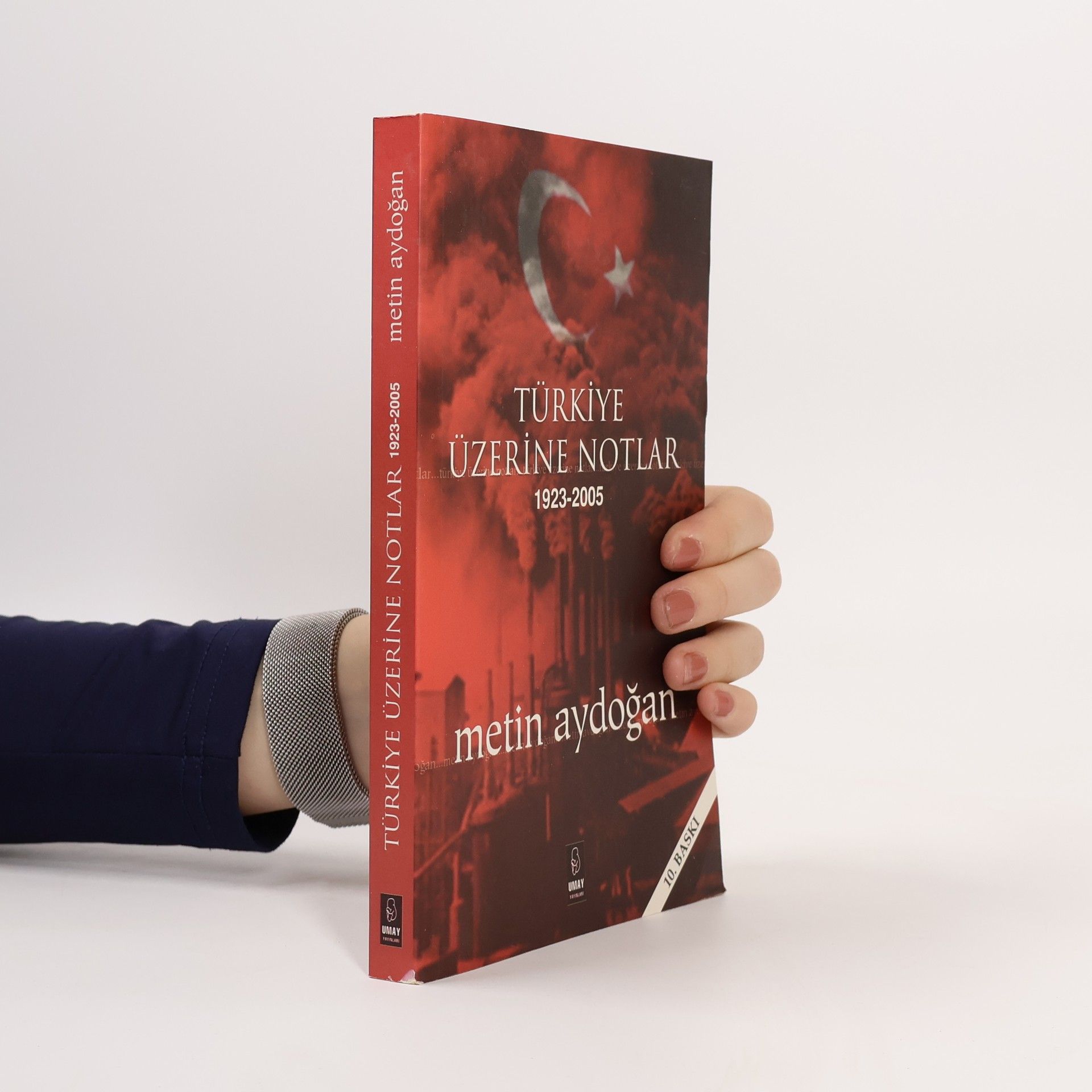 Metin Aydoğan Türkiye Üzerine Notlar 1923-2005