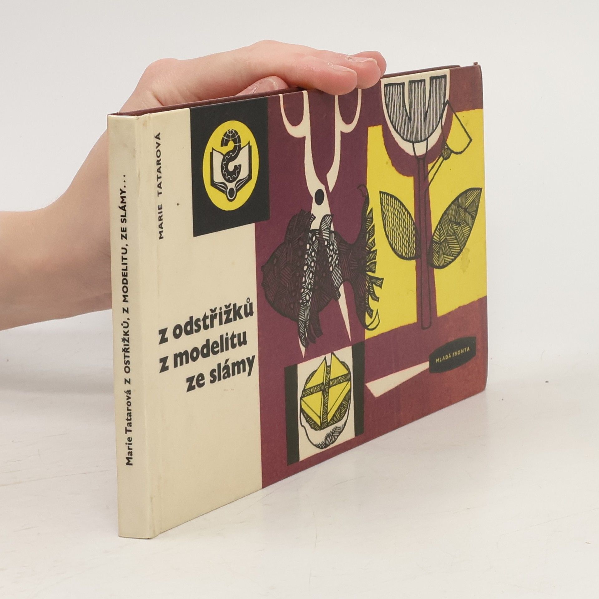 Marie Tatarová Z odstřižků, z modelitu, ze slámy