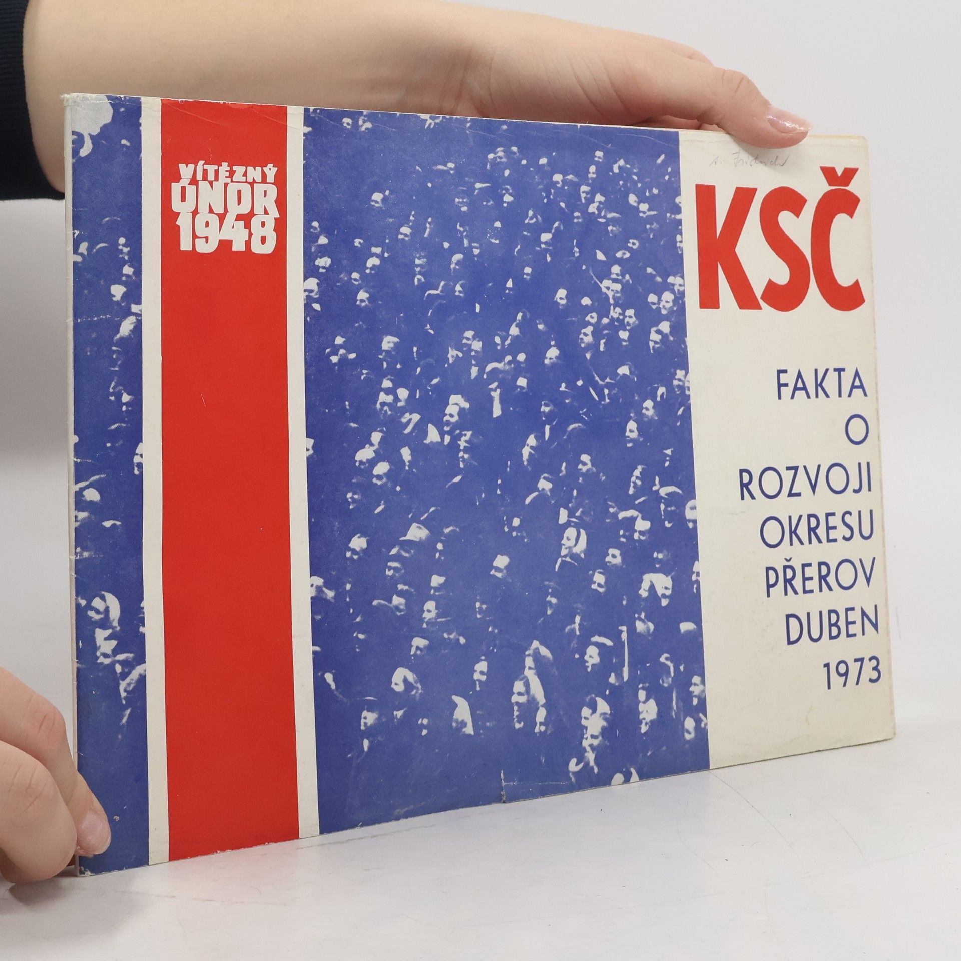 Kolektiv autorů KSČ Fakta o rozvoji okresu Přerov