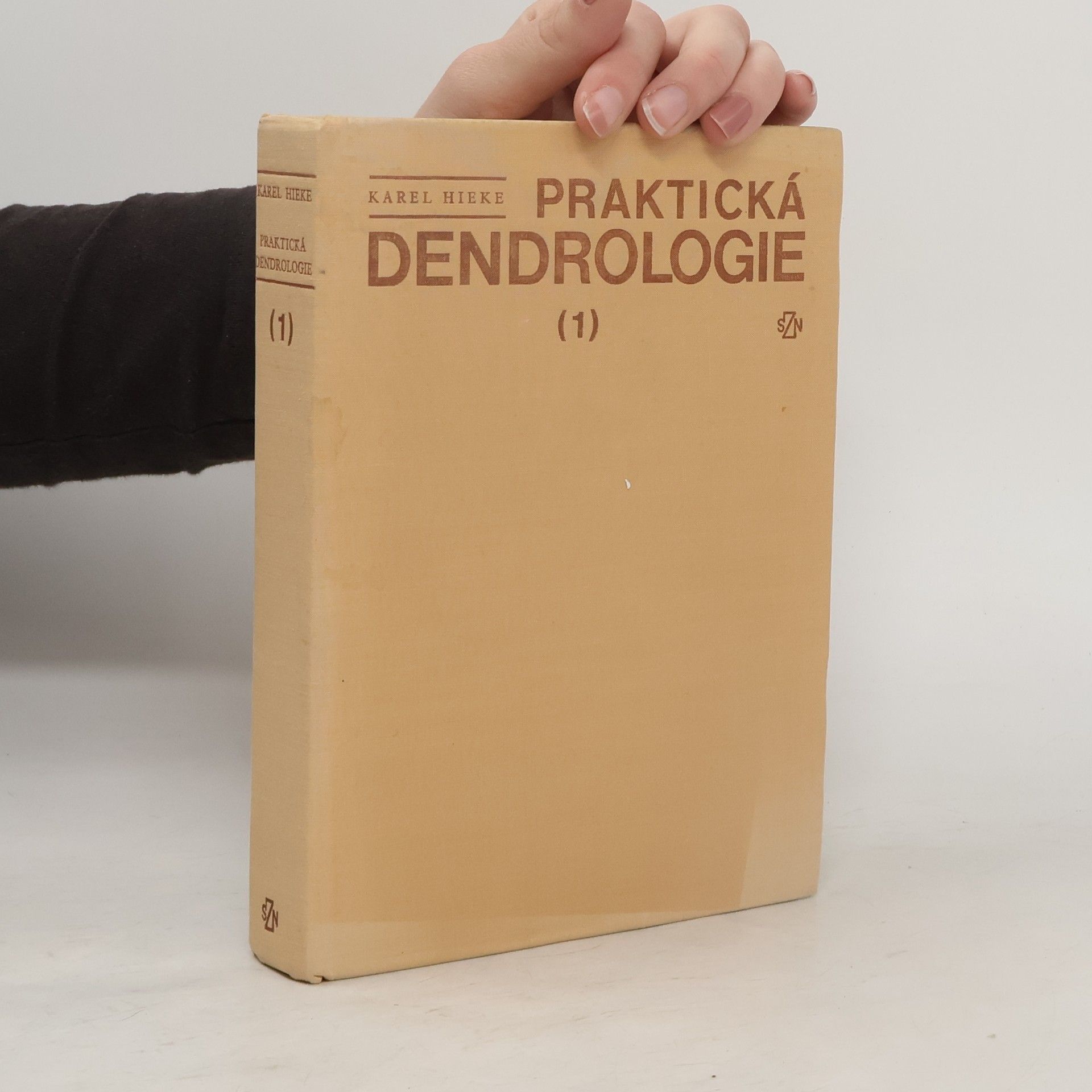 Karel Hieke Praktická dendrologie 1