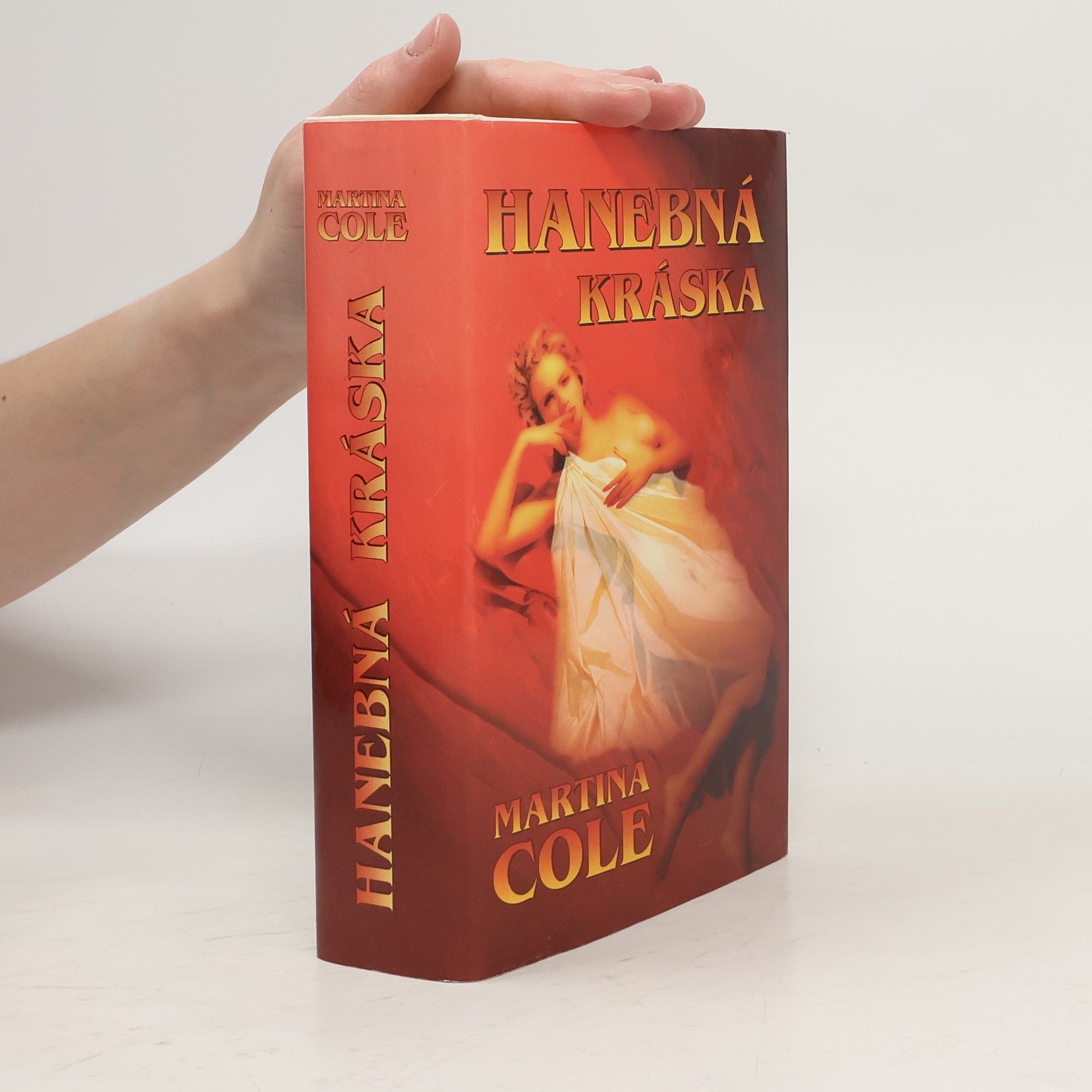 Martina Cole Hanebná kráska