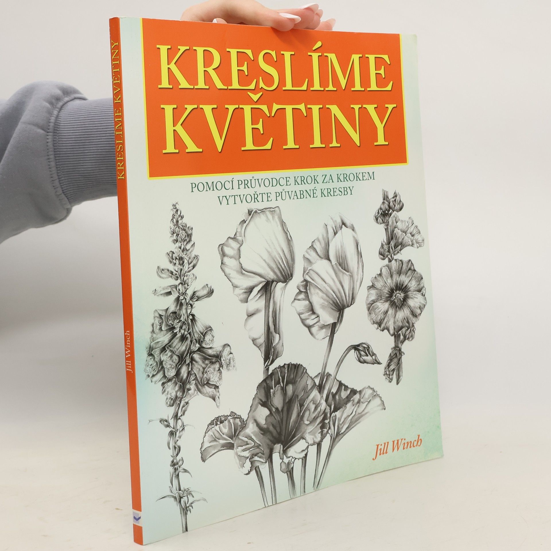 Jill Winch Kreslíme květiny