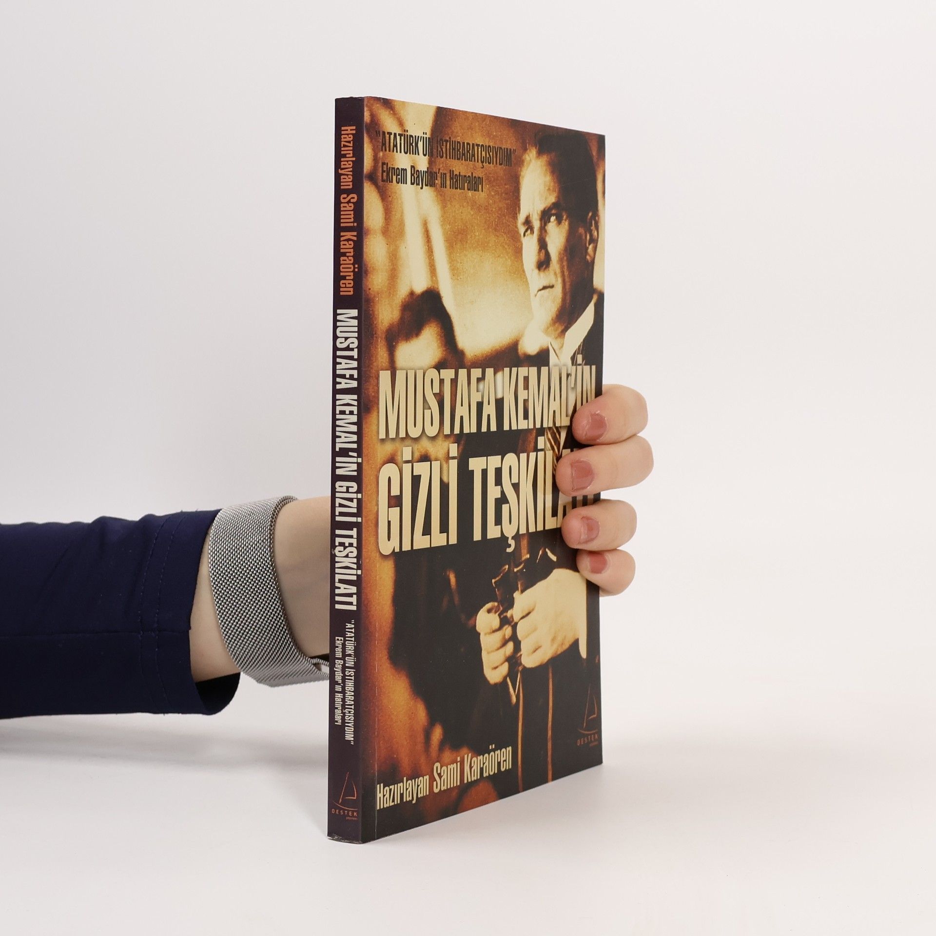 Sami Karaören Mustafa Kemal'in gizli teşkilatı