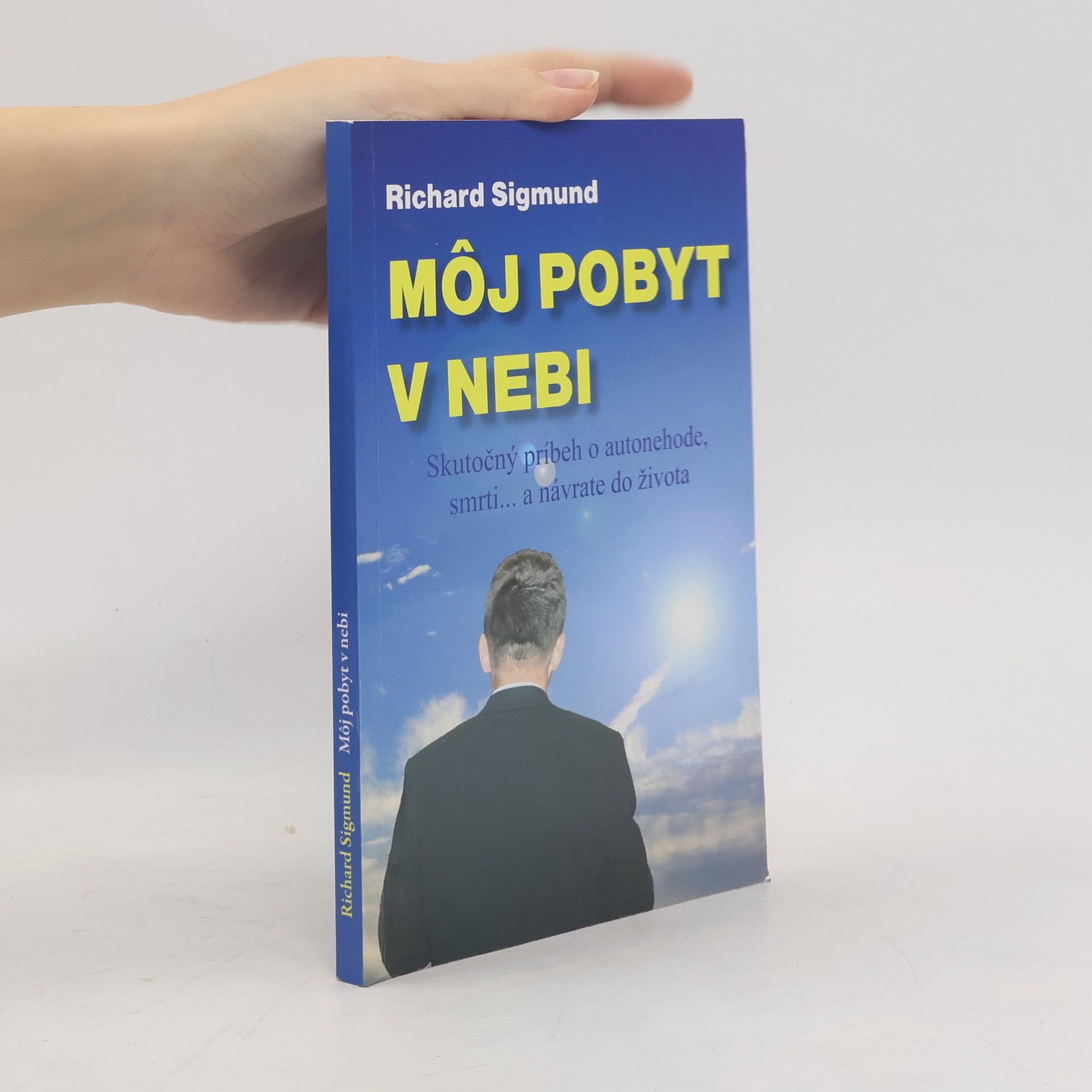 Môj pobyt v nebi