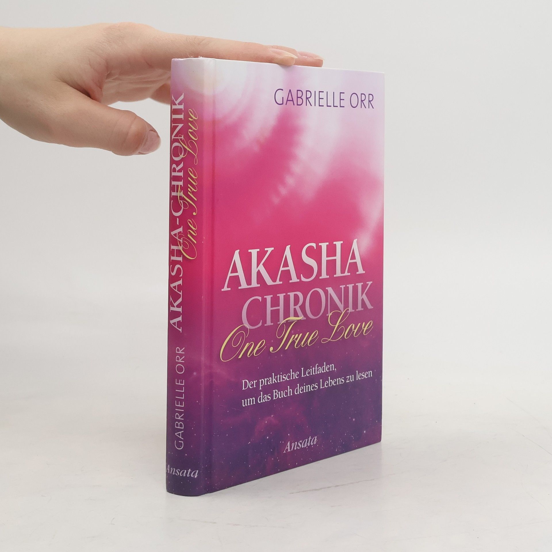 Akasha-Chronik. One True Love