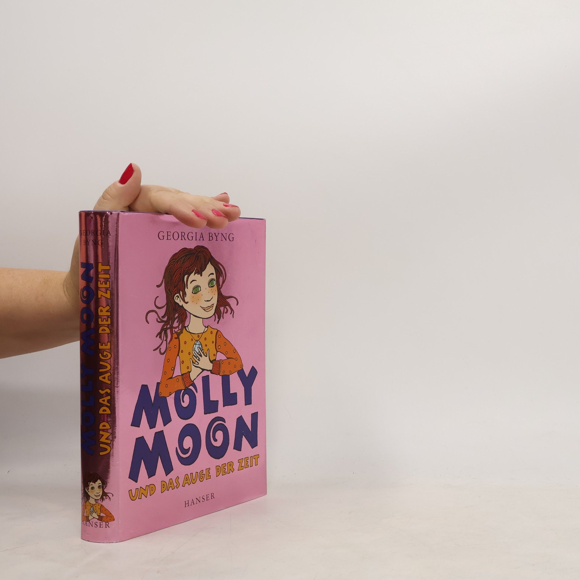 Georgia Byng Molly Moon und das Auge der Zeit