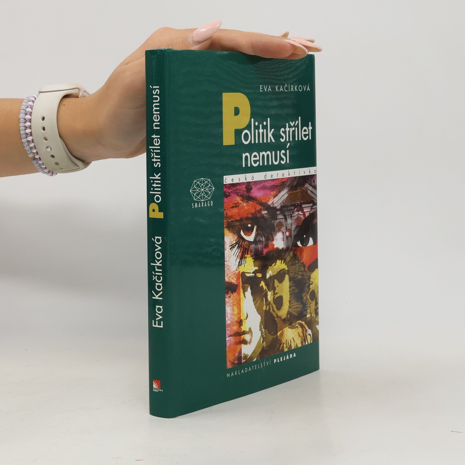 Eva Kačírková Politik střílet nemusí
