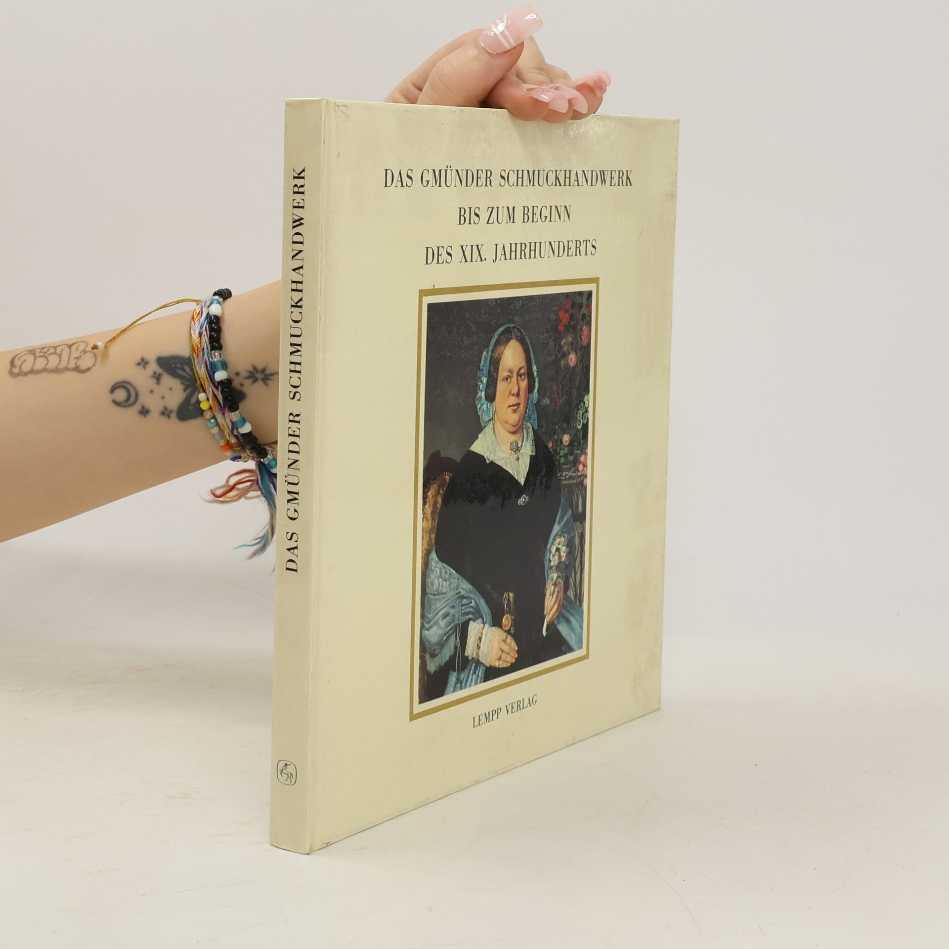 AA.VV. Das Gmünder Schmuckhandwerk bis zum Beginn des XIX. Jahrhunderts