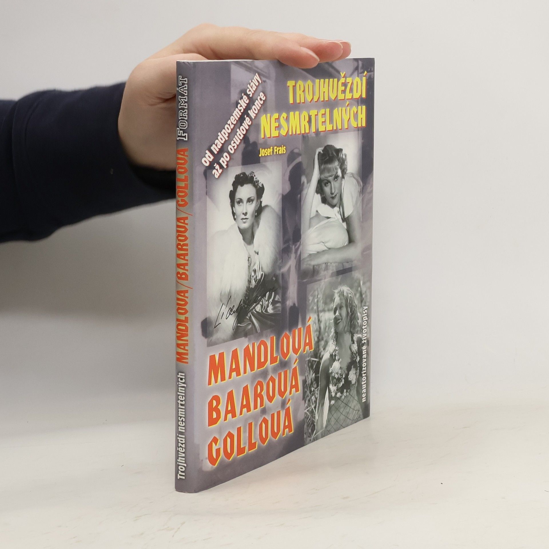 Josef Frais Trojhvězdí nesmrtelných