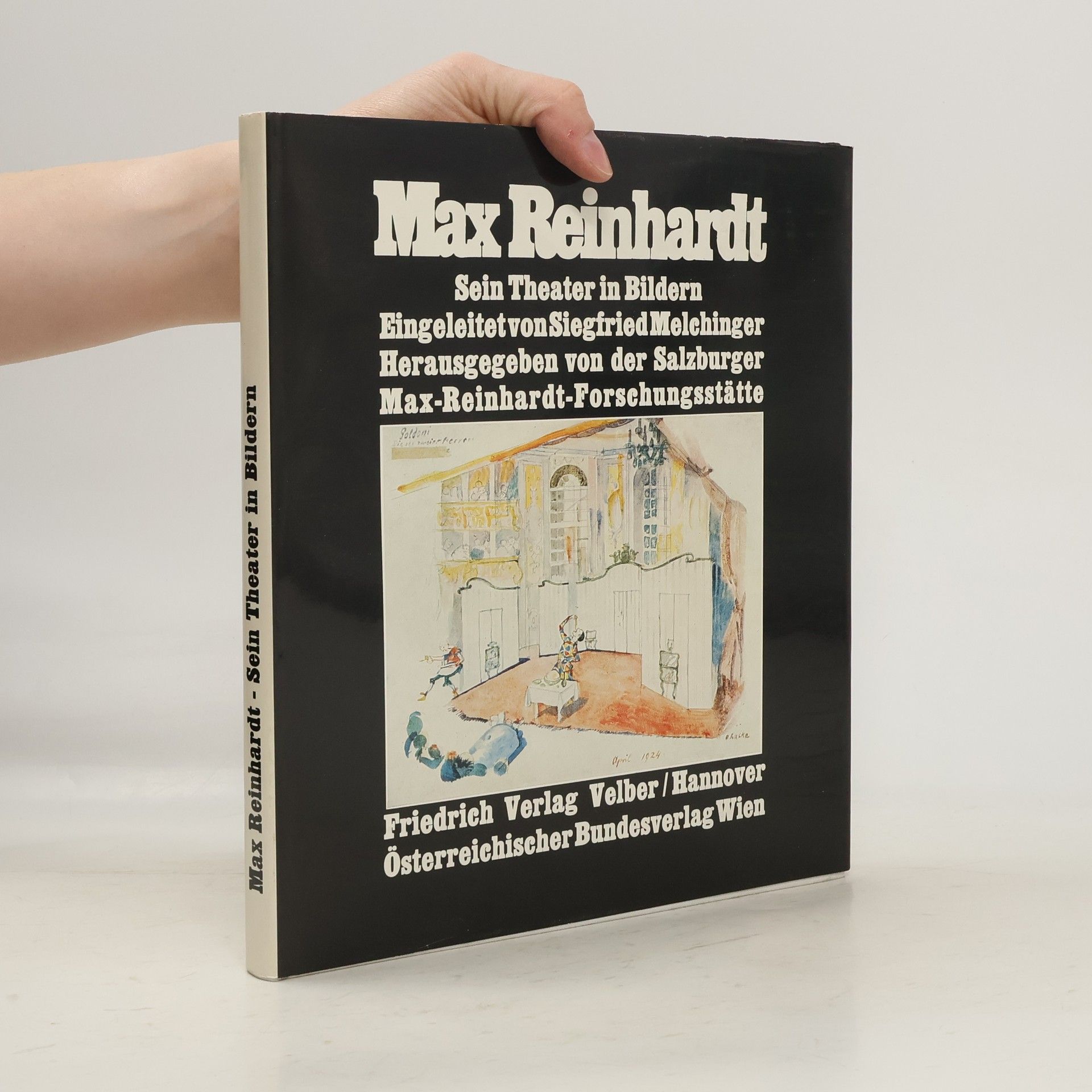 Siegfried Melchinger Max Reinhardt - Sein Theater in Bildern