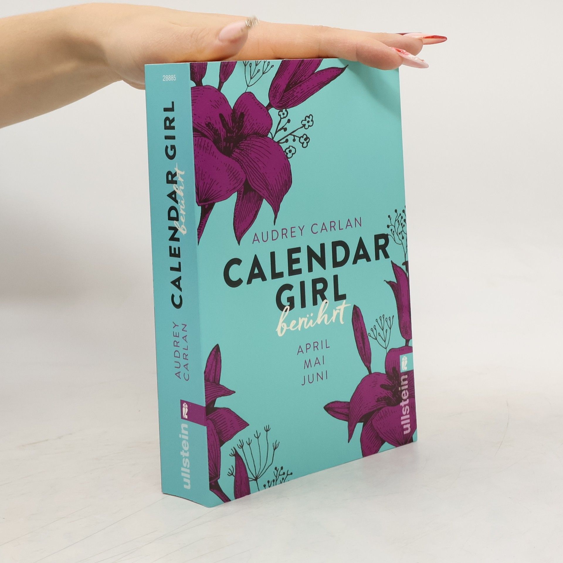 Audrey Carlan Calendar Girl. Berührt. April, Mai, Juni