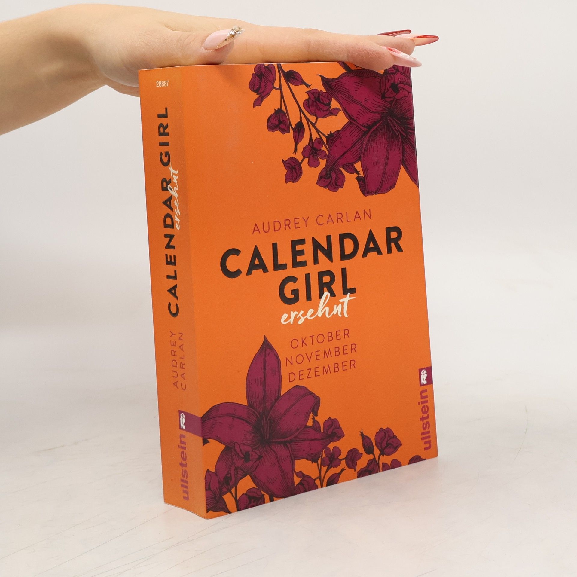 Audrey Carlan Calendar Girl. Ersehnt. Oktober, November, Dezember