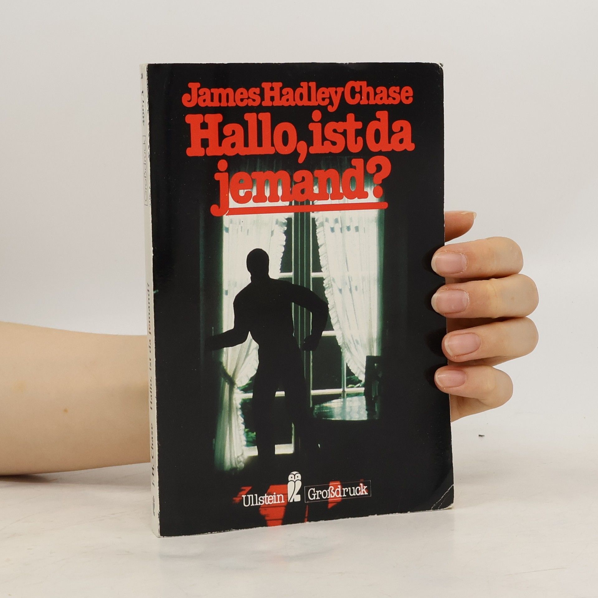James Hadley Chase Hallo, ist da jemand?