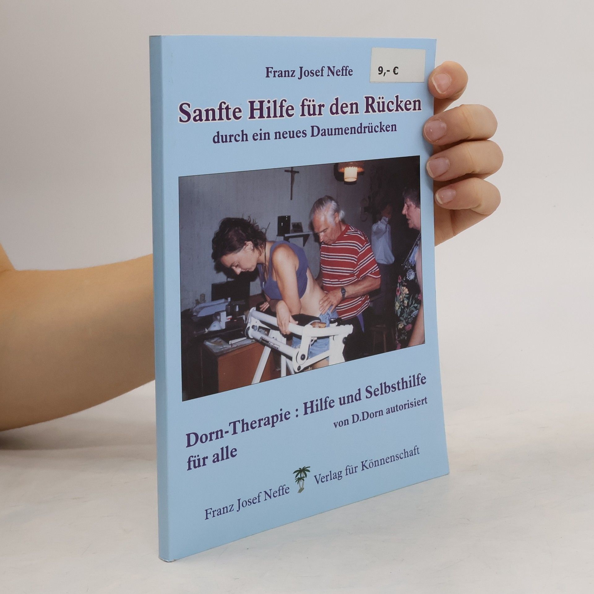 Franz Josef Neffe Sanfte Hilfe für den Rücken durch ein neues Daumendrücken