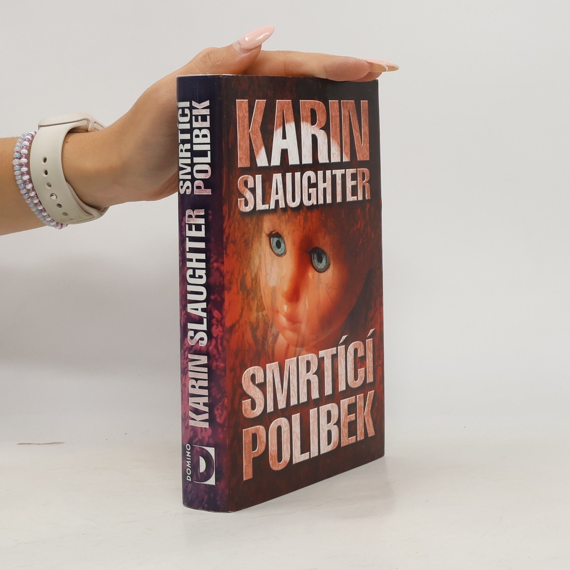 Karin Slaughter Smrtící polibek