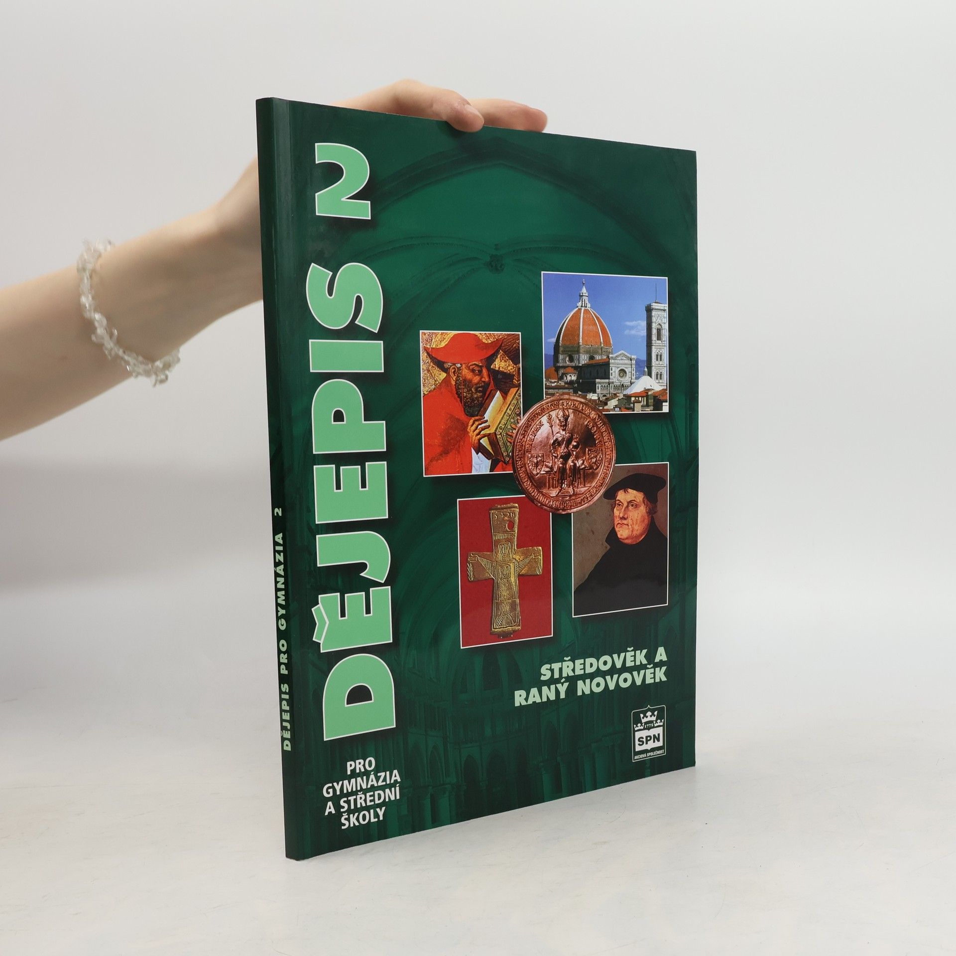 Petr Čornej Dějepis pro gymnázia a střední školy 2. Středověk a raný novověk