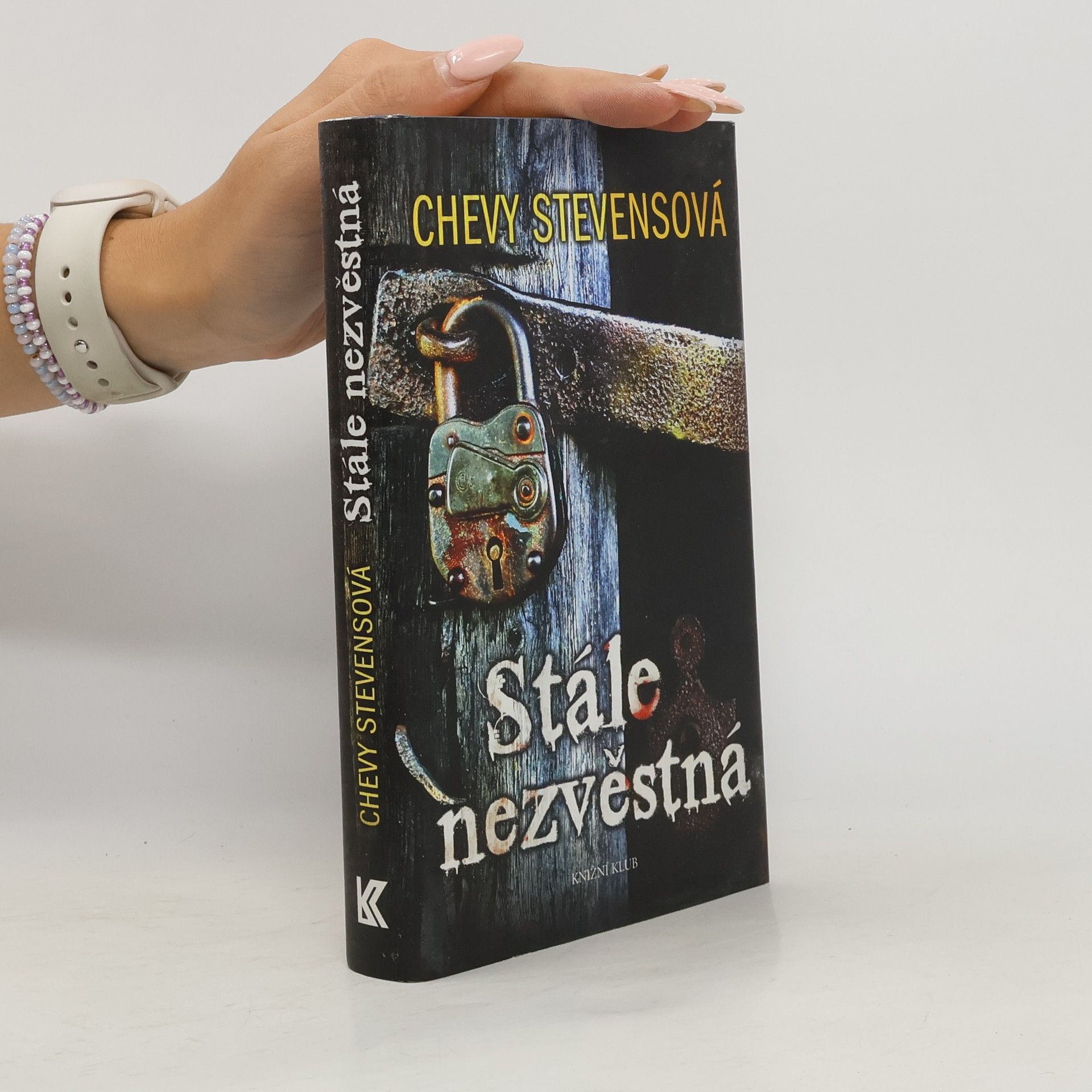 Chevy Stevens Stále nezvěstná