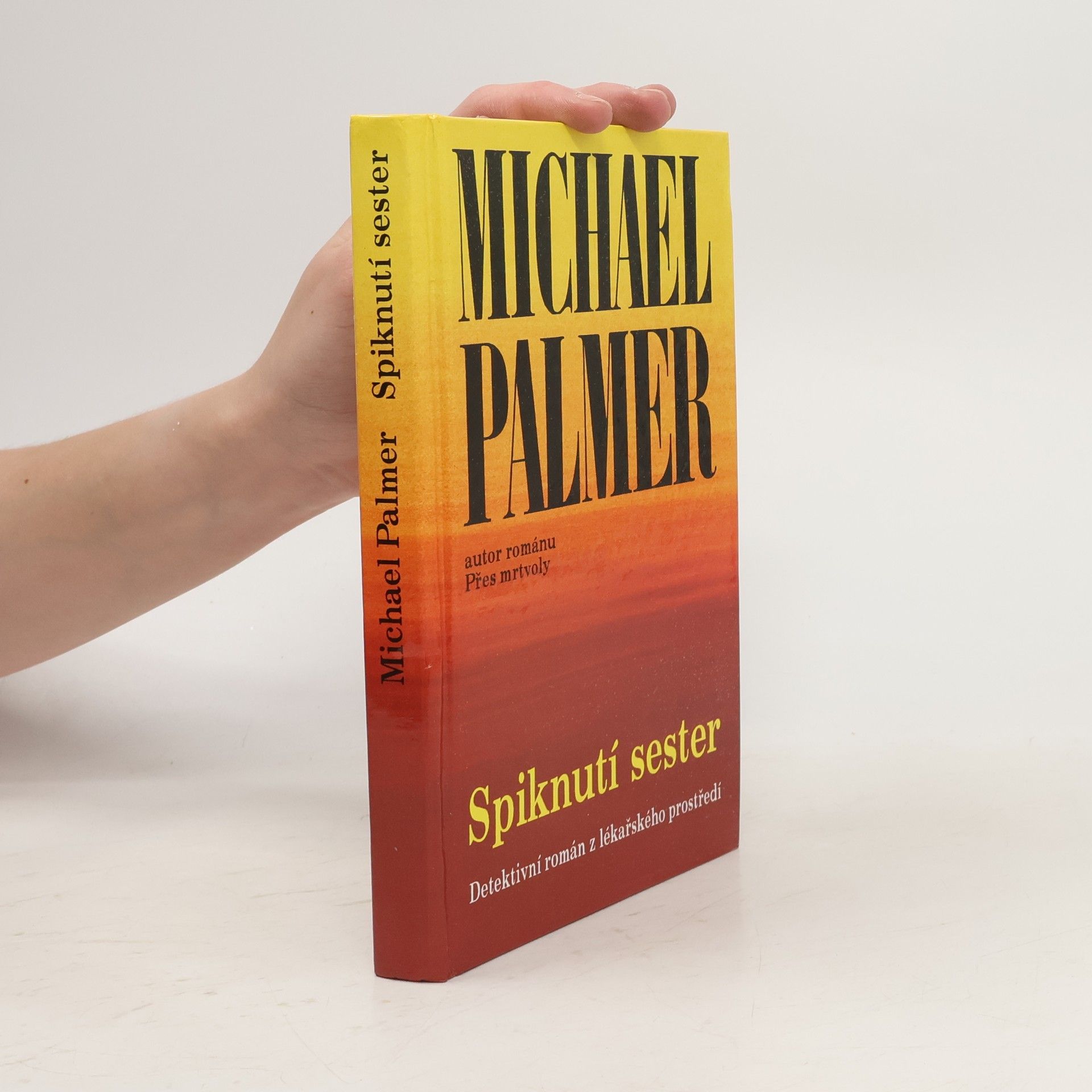 Michael Palmer Spiknutí sester