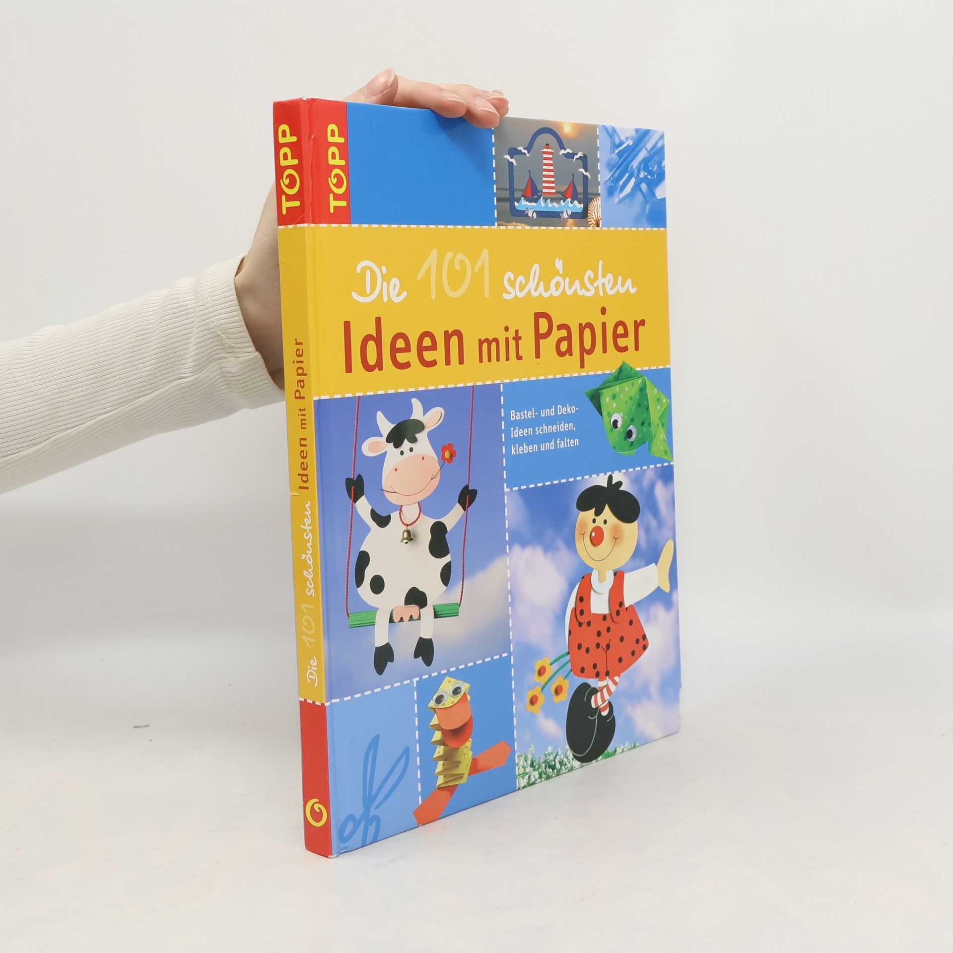 Autorenkollektiv Die 101 schönsten Ideen mit Papier