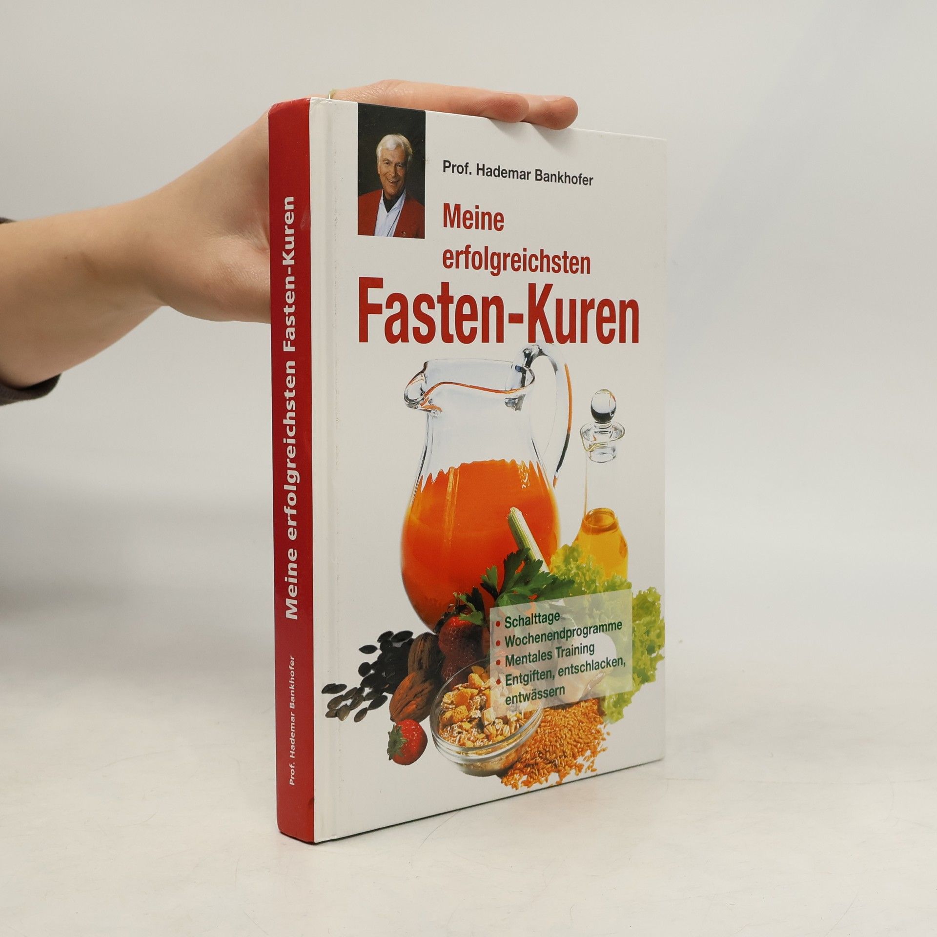 Hademar Bankhofer Meine erfolgreichsten Fastenkuren