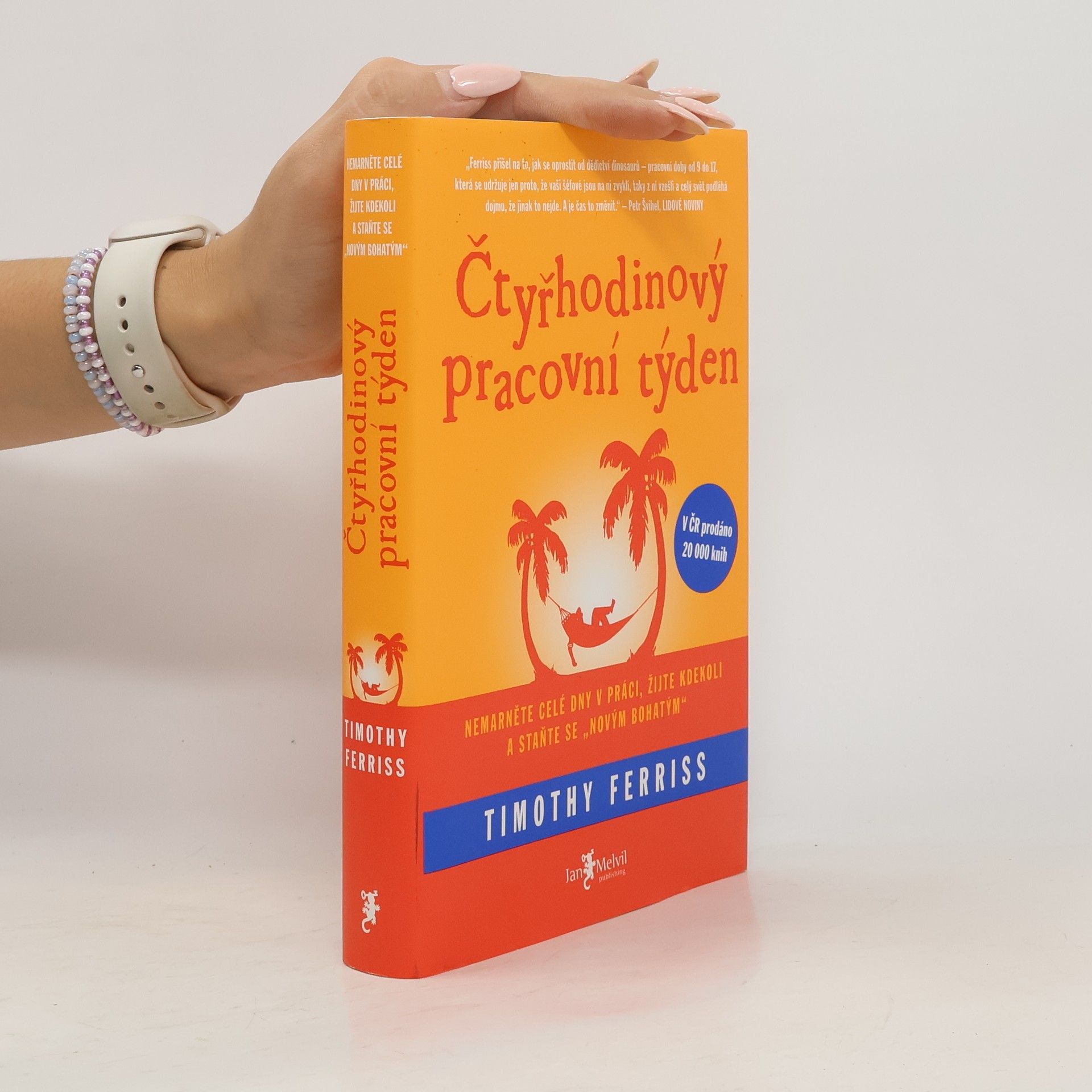 Timothy Ferriss Čtyřhodinový pracovní týden