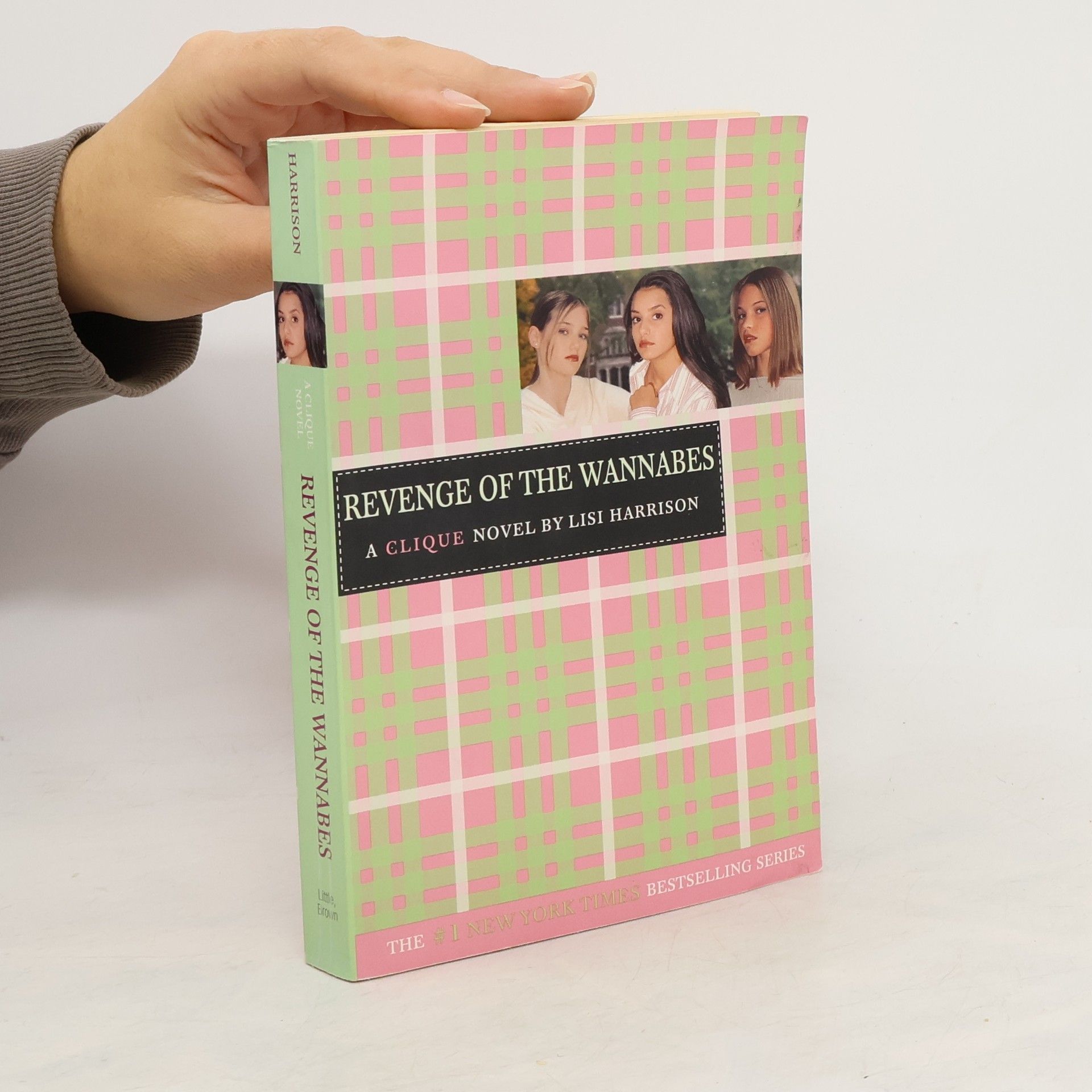 Lisi Harrison The Clique #3: The Revenge of the Wannabes