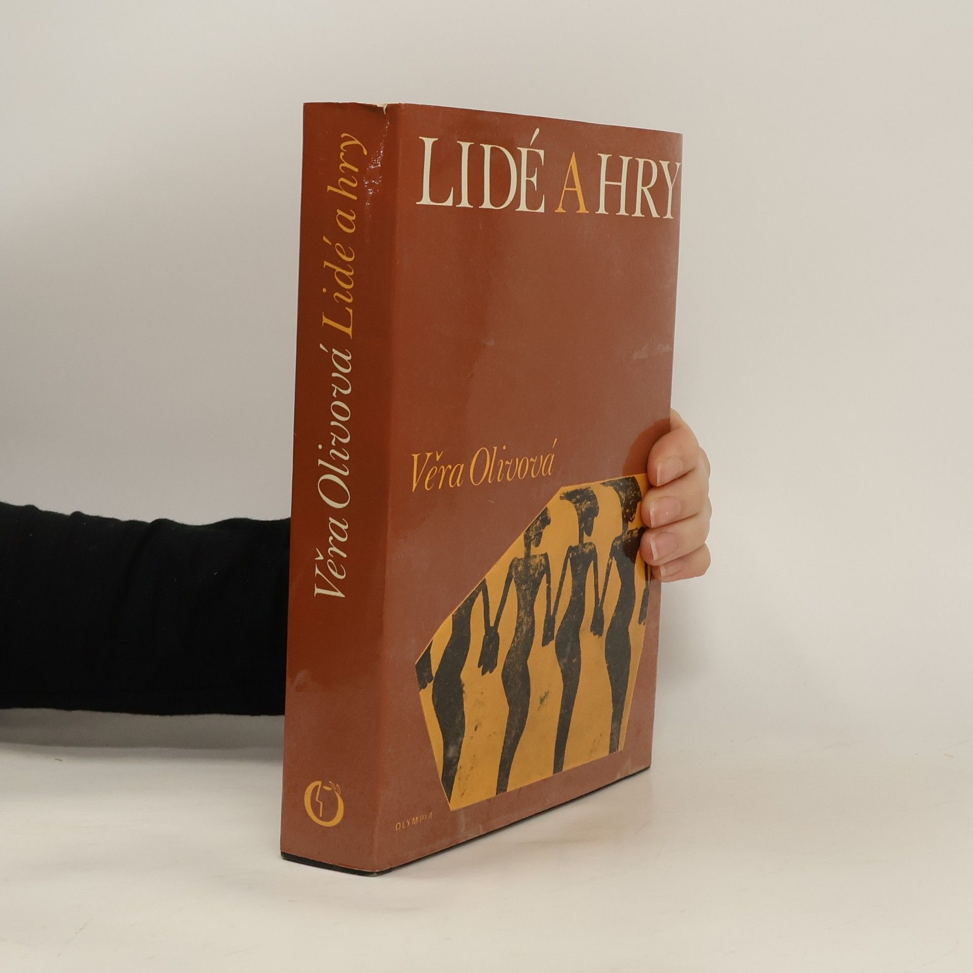 Věra Olivová Lidé a hry. Historická geneze sportu