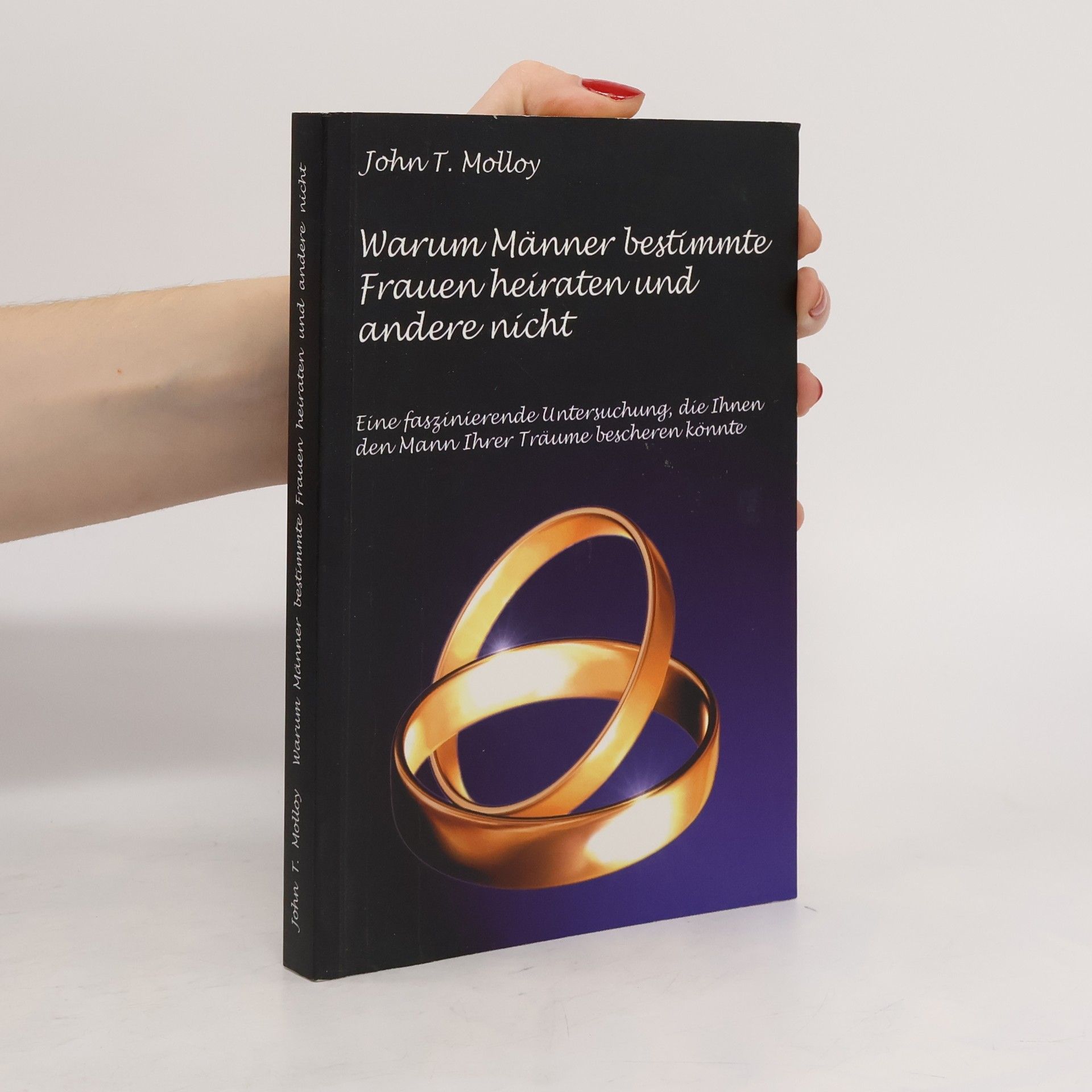 Warum Männer bestimmte Frauen heiraten und andere nicht